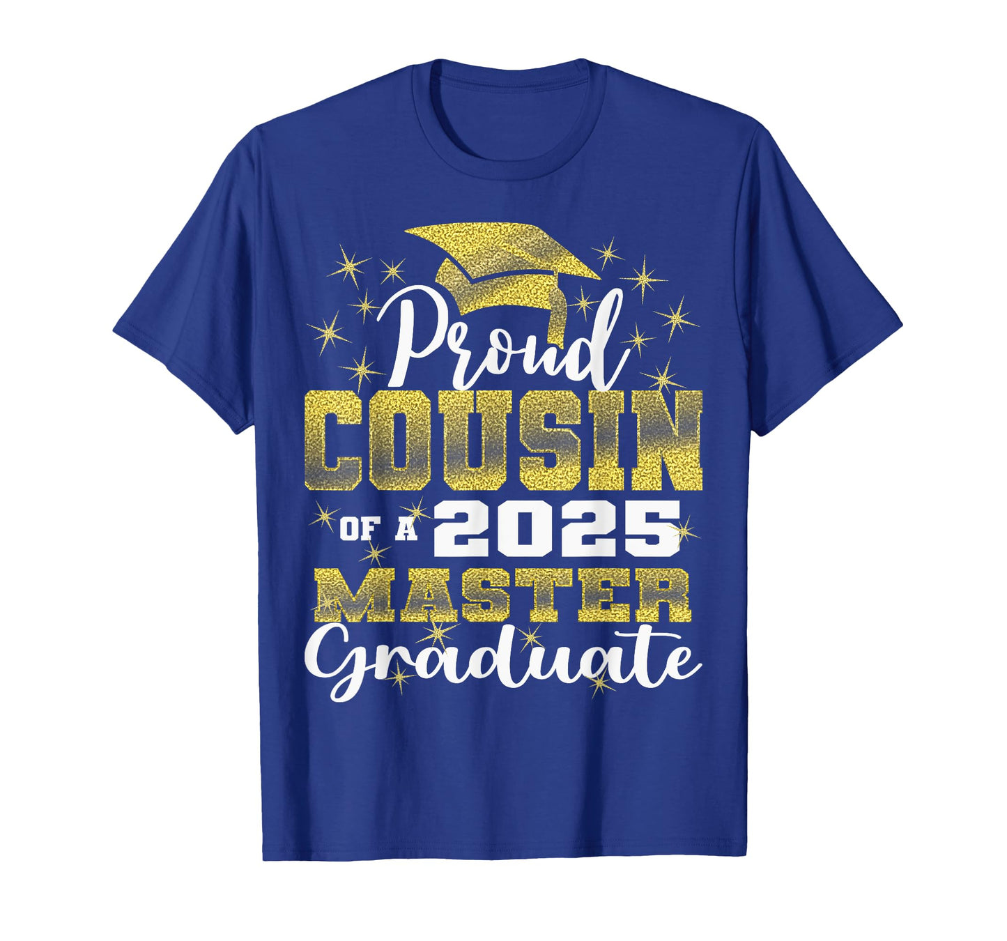 Proud Cousin of 2025 Class Master Graduate Family Grad 23 T-Shirt