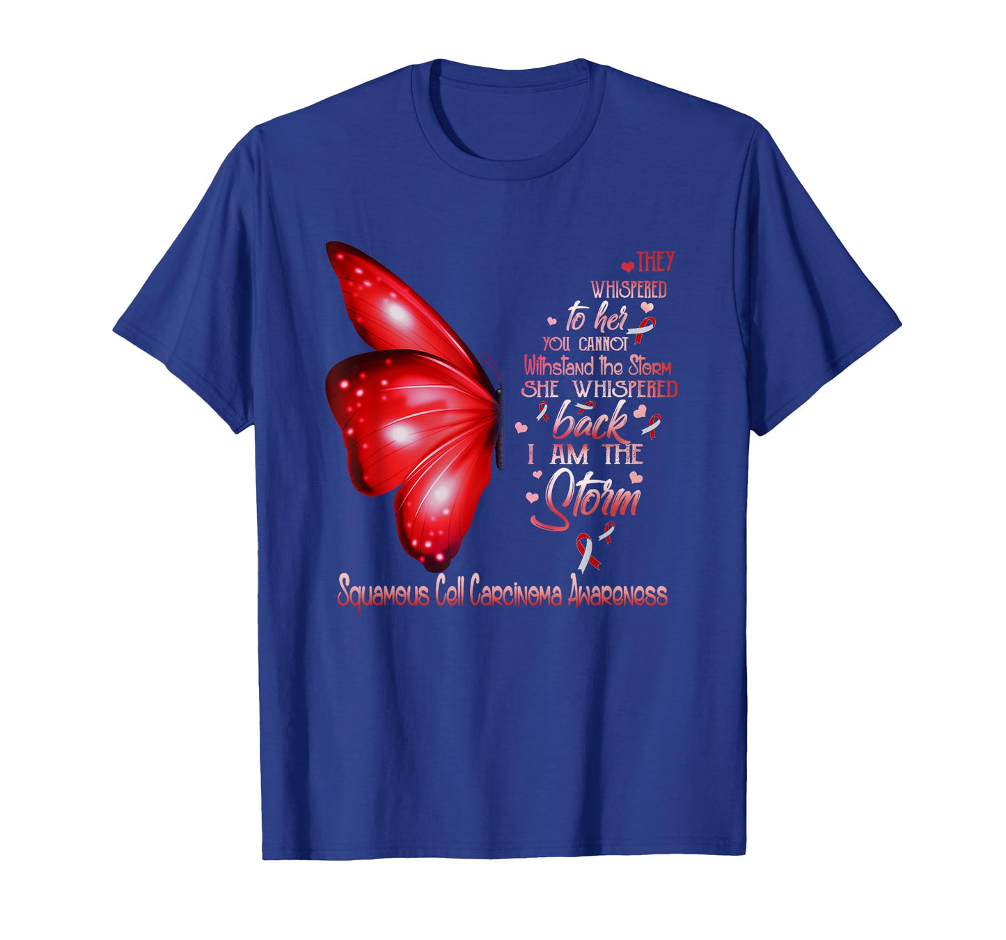 I am the storm Squamous Cell Carcinoma Awareness Butterfly T-Shirt