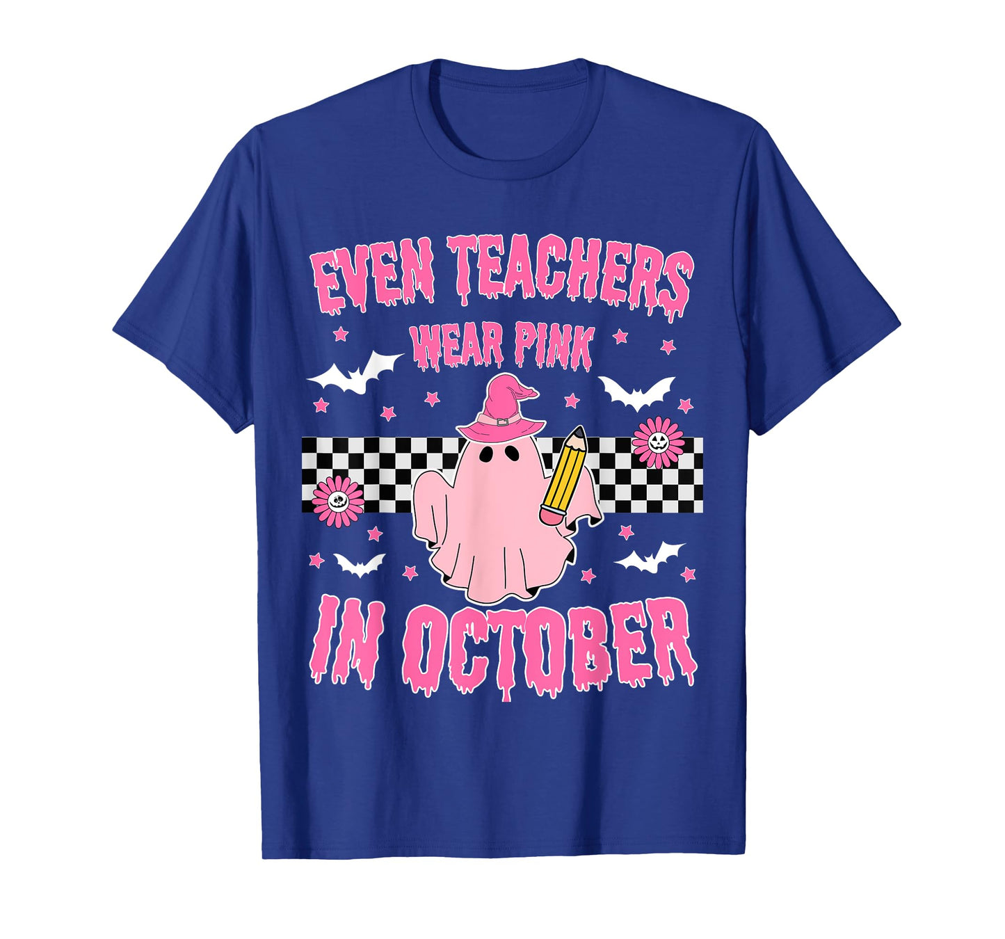 Even Teachers Wear Pink in October Halloween Breast Cancer T-Shirt