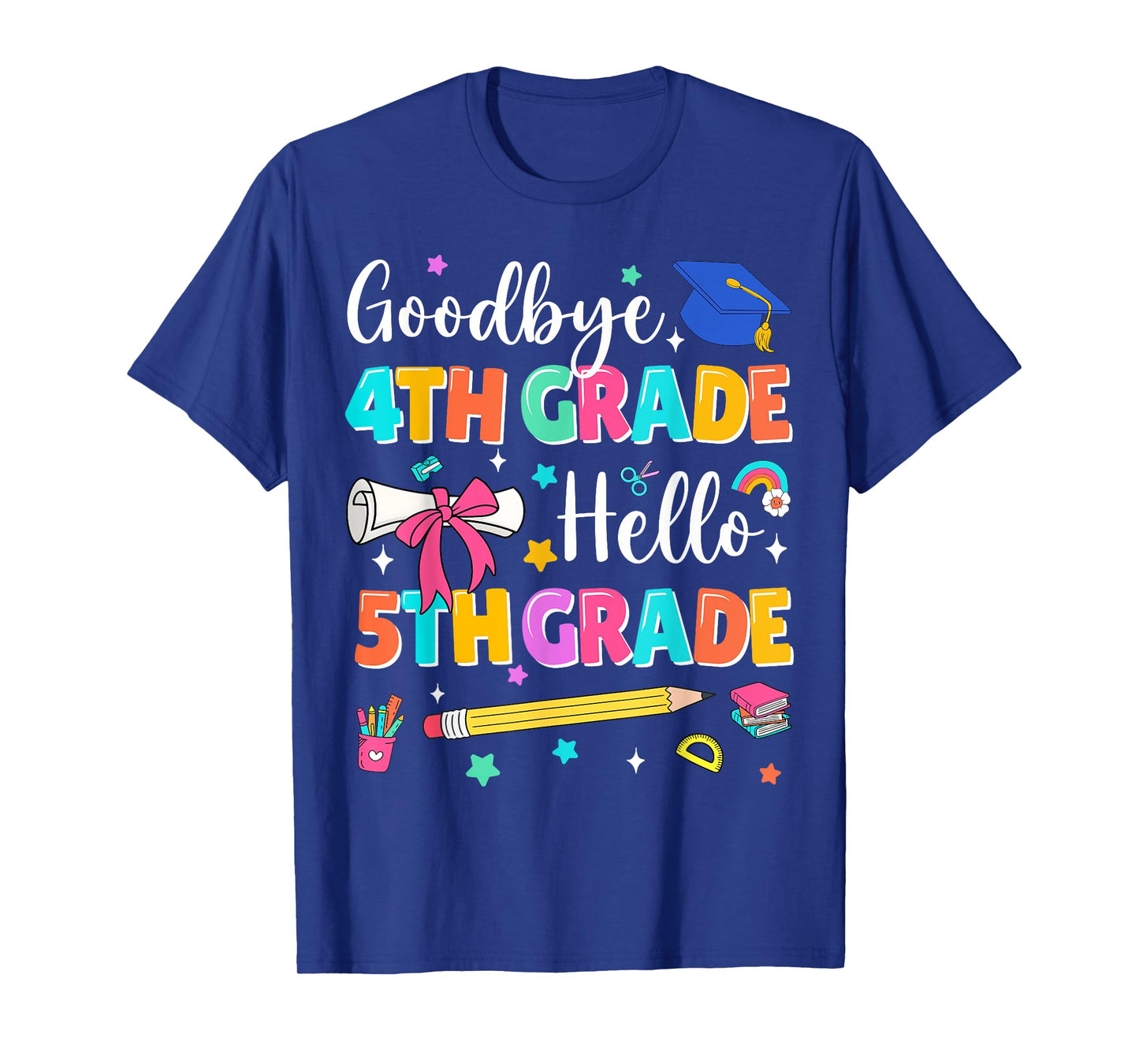 Goodbye 4th Grade Hello 5th Grade Graduation Back To School T-Shirt