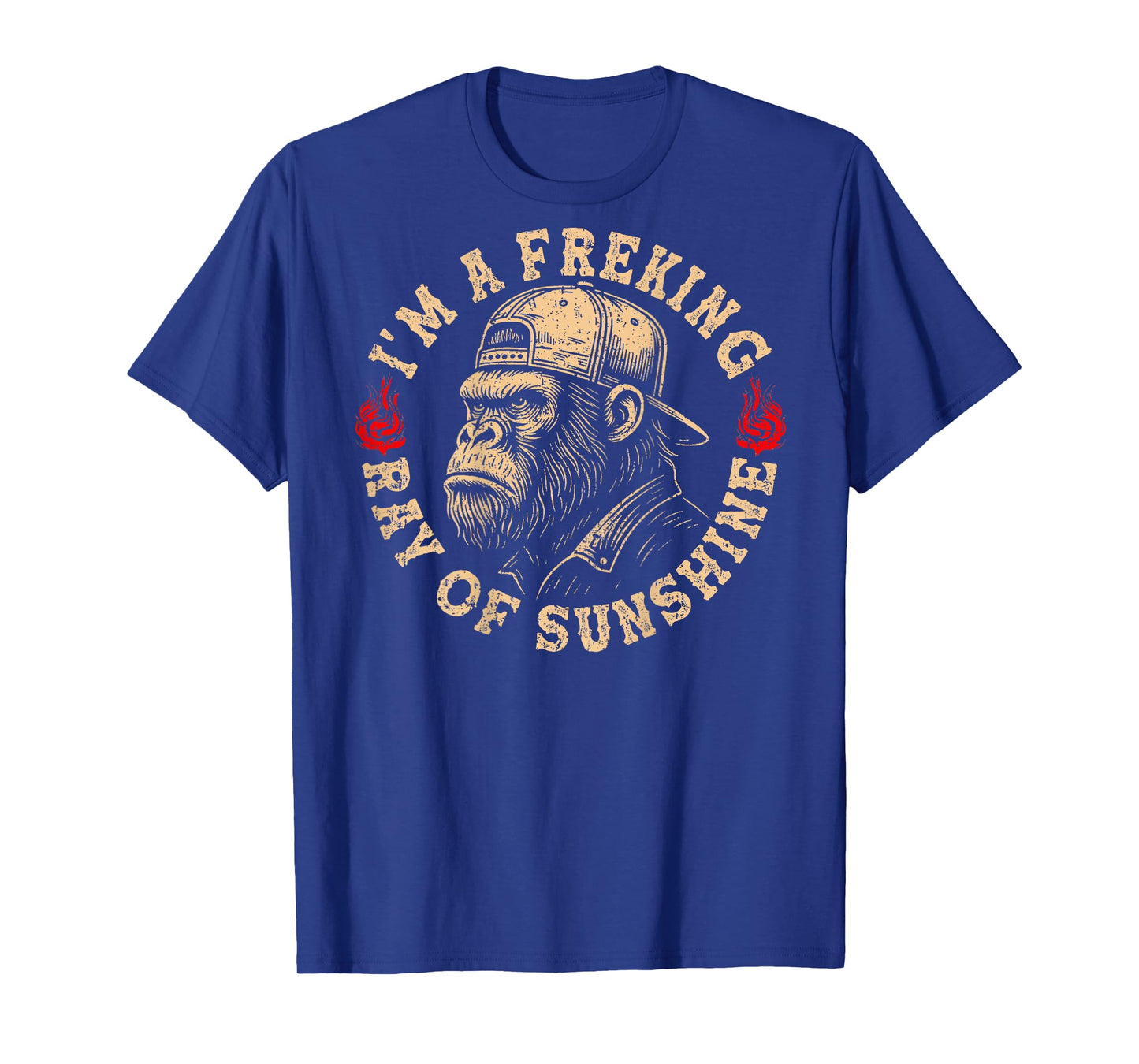 Iβm A Freaking Ray of Sunshine Funny Monkey (On Back) T-Shirt