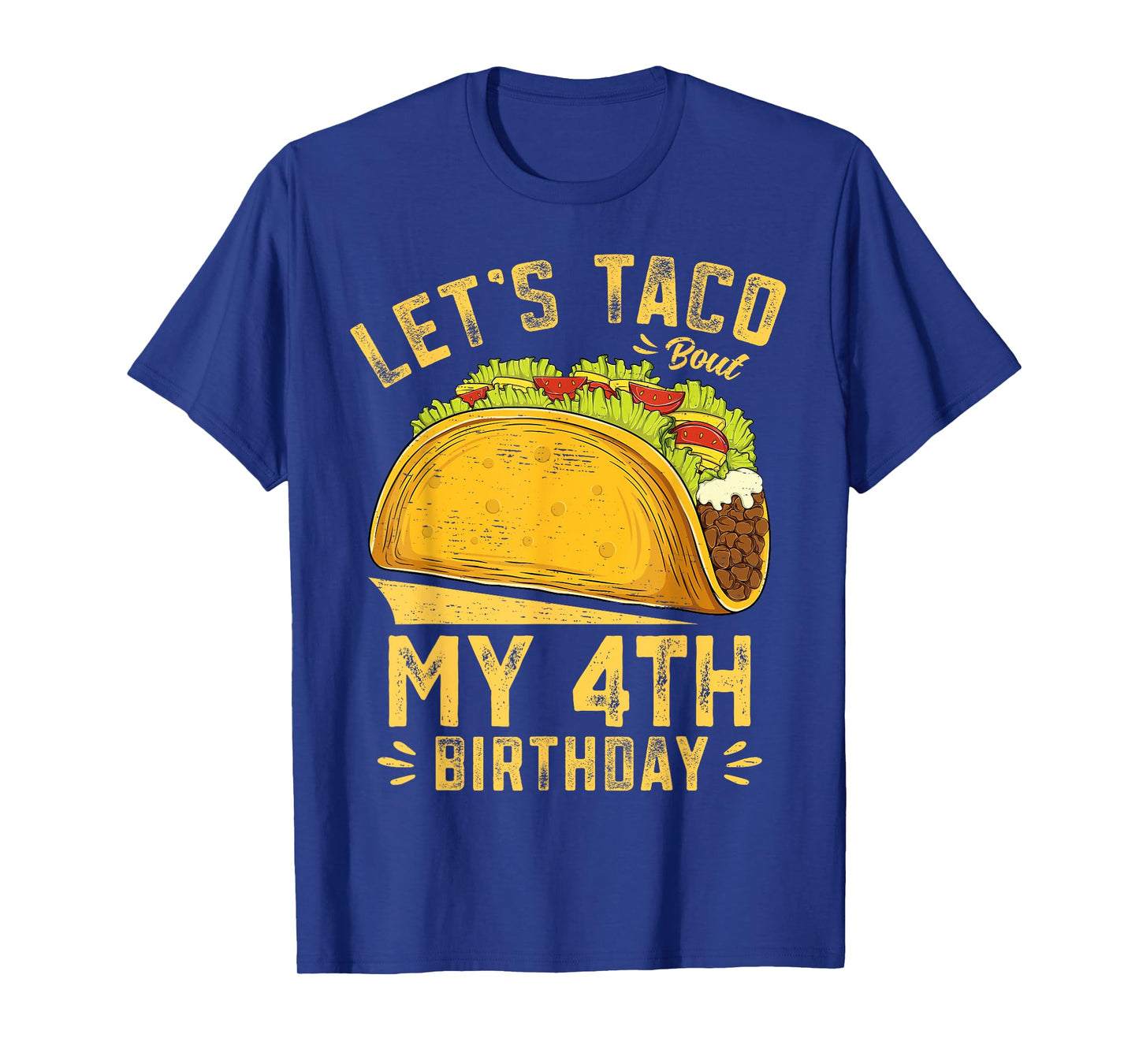 4 Year Old Funny Let's Taco Bout My 4th Birthday Boys Kids T-Shirt