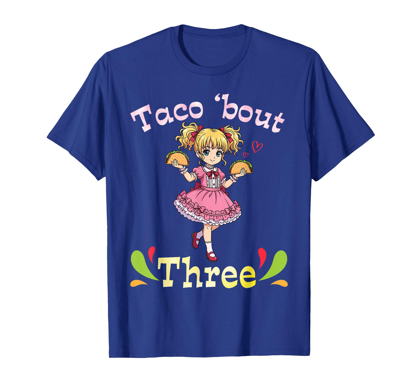 Cute Girl Holding Tacos I Taco Bout Three Years Old Birthday T-Shirt