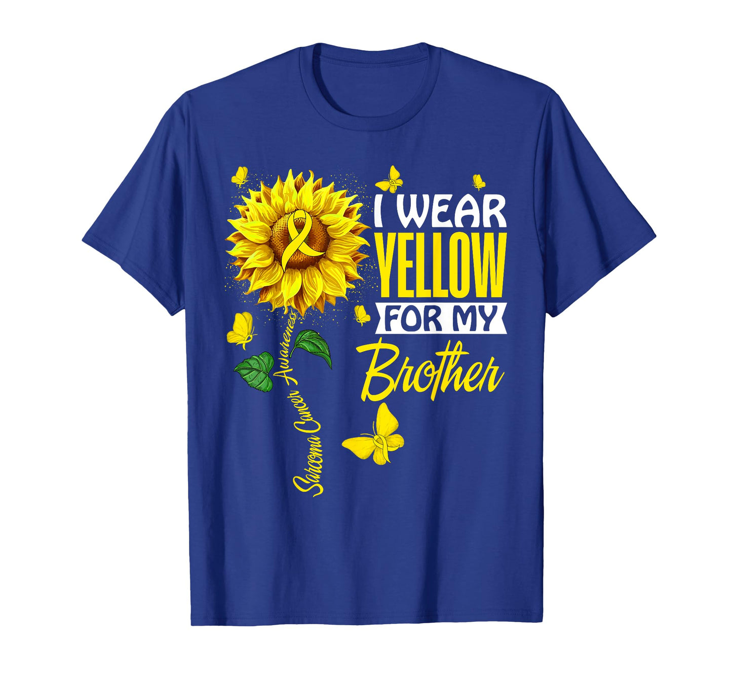 I Wear Yellow For Brother Sarcoma Cancer Awareness Support T-Shirt