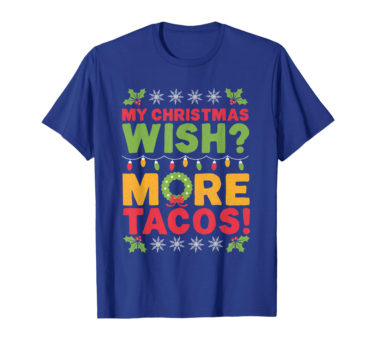 Tacos Ugly Christmas T-Shirt
