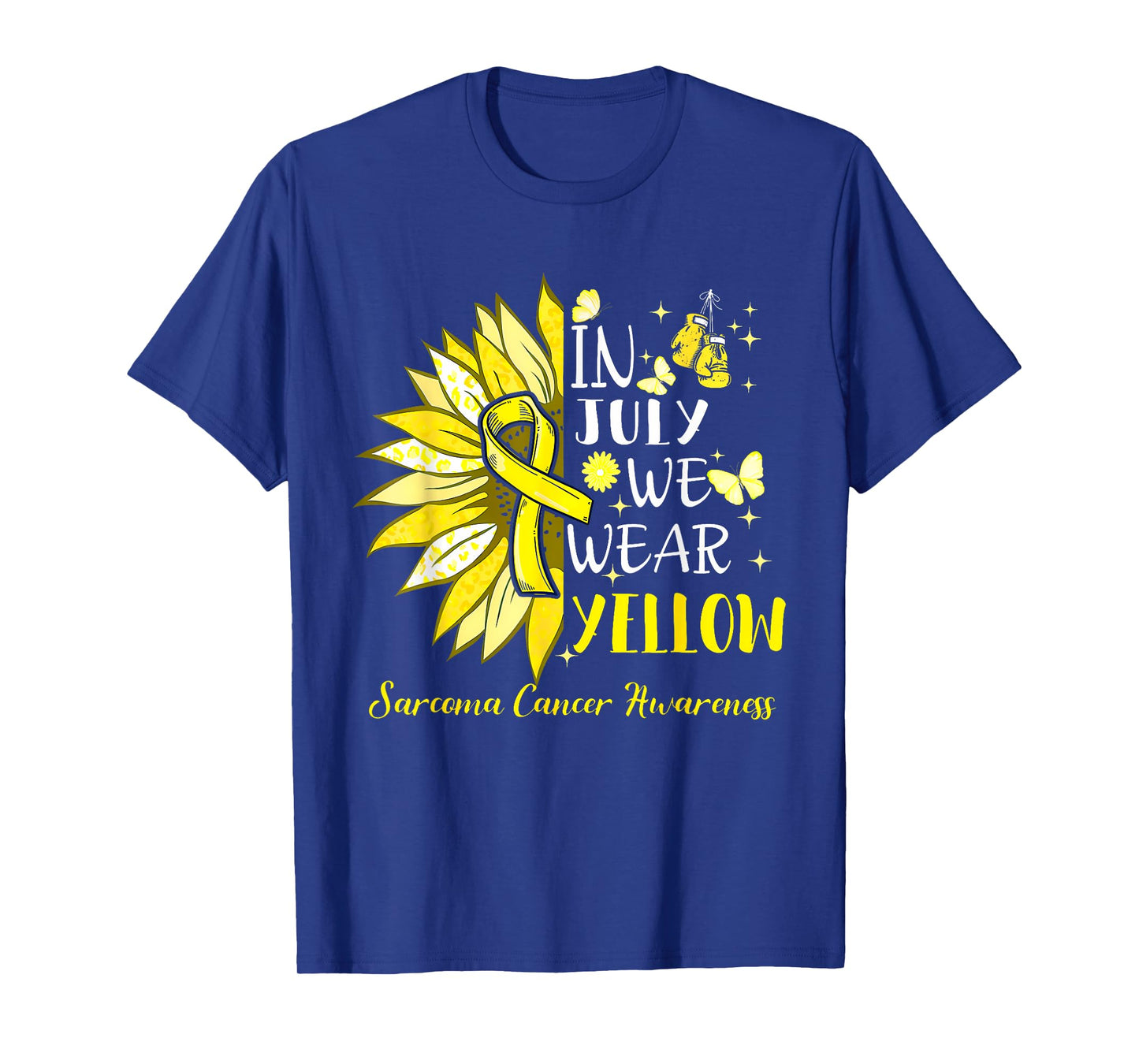 In July We Wear Yellow Sunflower Sarcoma Awareness For Women T-Shirt