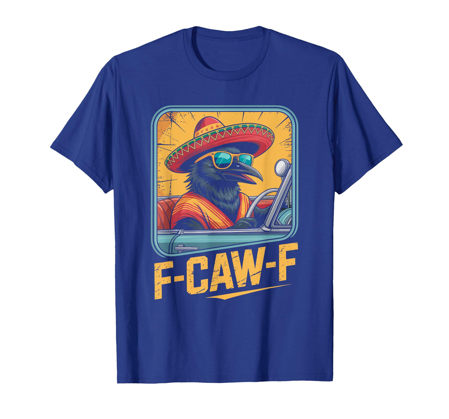 Funny F-CAW-F Crow T-Shirt