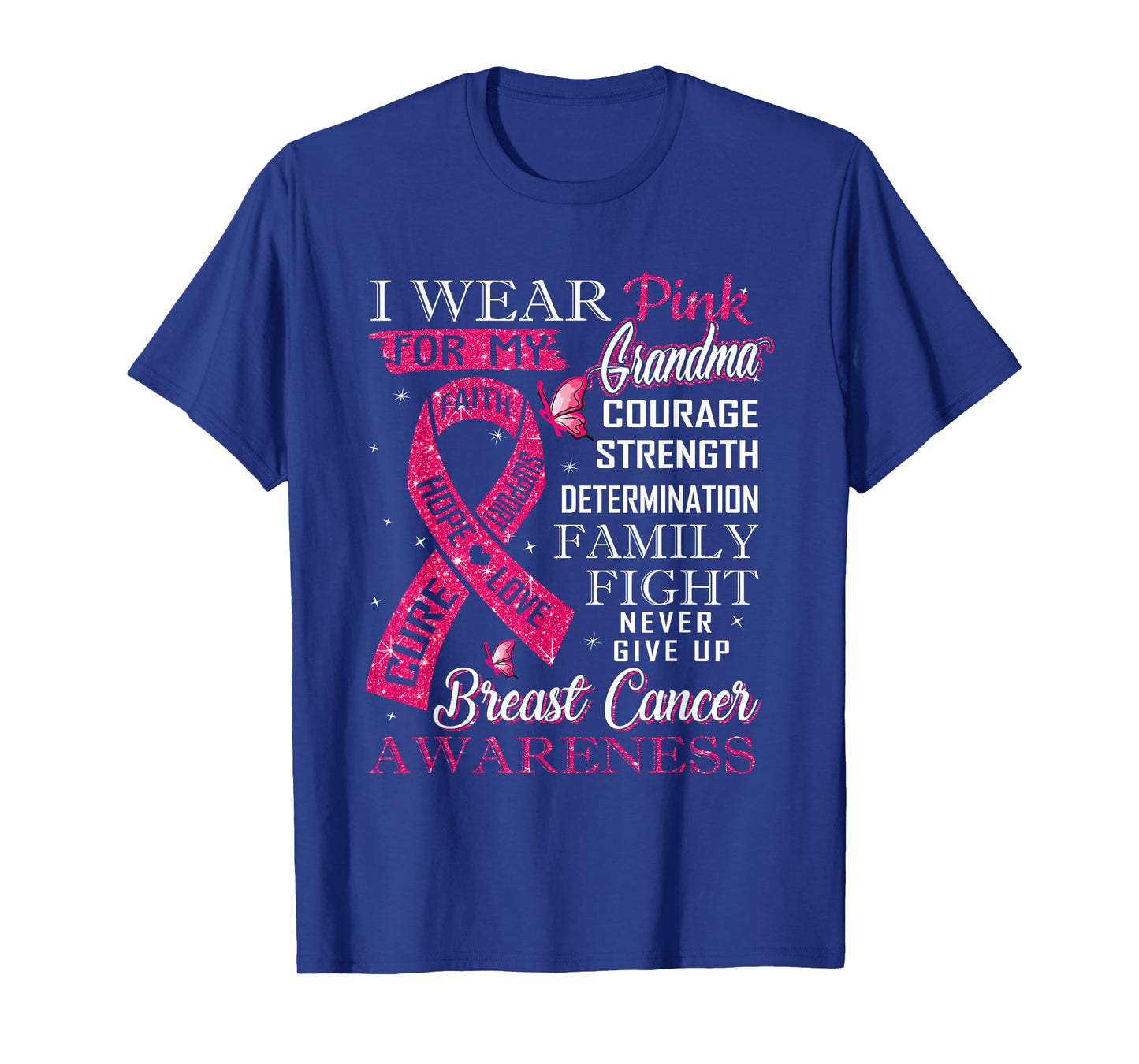 I Wear Pink for My Grandma Breast Cancer Support Squads T-Shirt