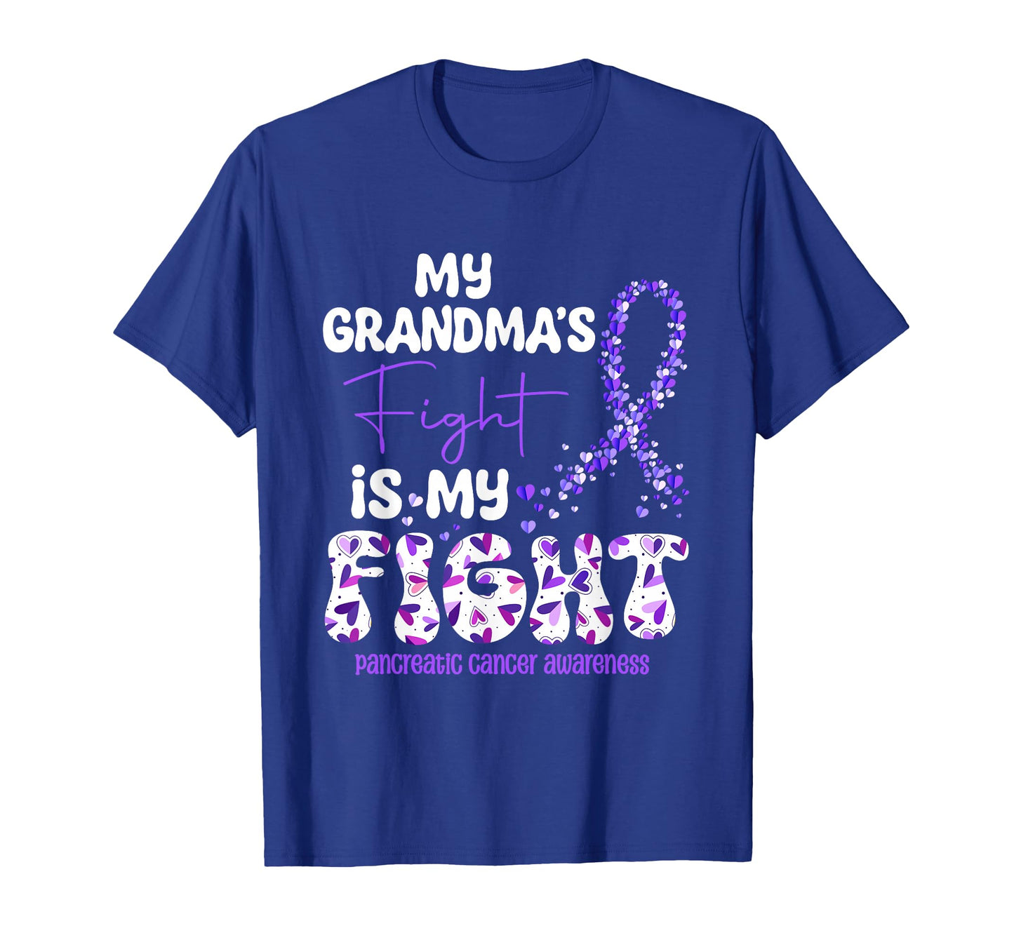 My Grandma's Fight Is My Fight Pancreatic Cancer T-Shirt