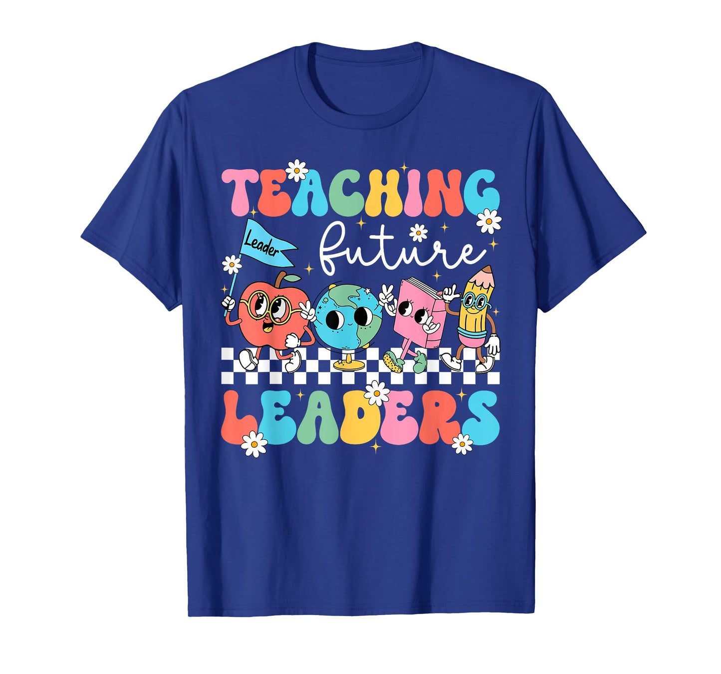 Retro Teaching Future Leaders Groovy Teacher Back To School Men Women Girls Kids T-Shirt