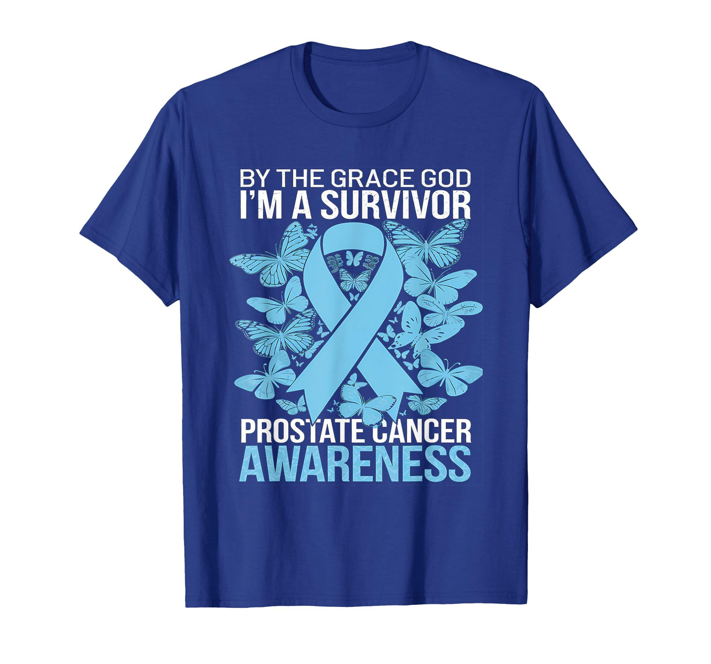 Prostate Awareness Light Blue RIbbon I'm A Survivor T-Shirt