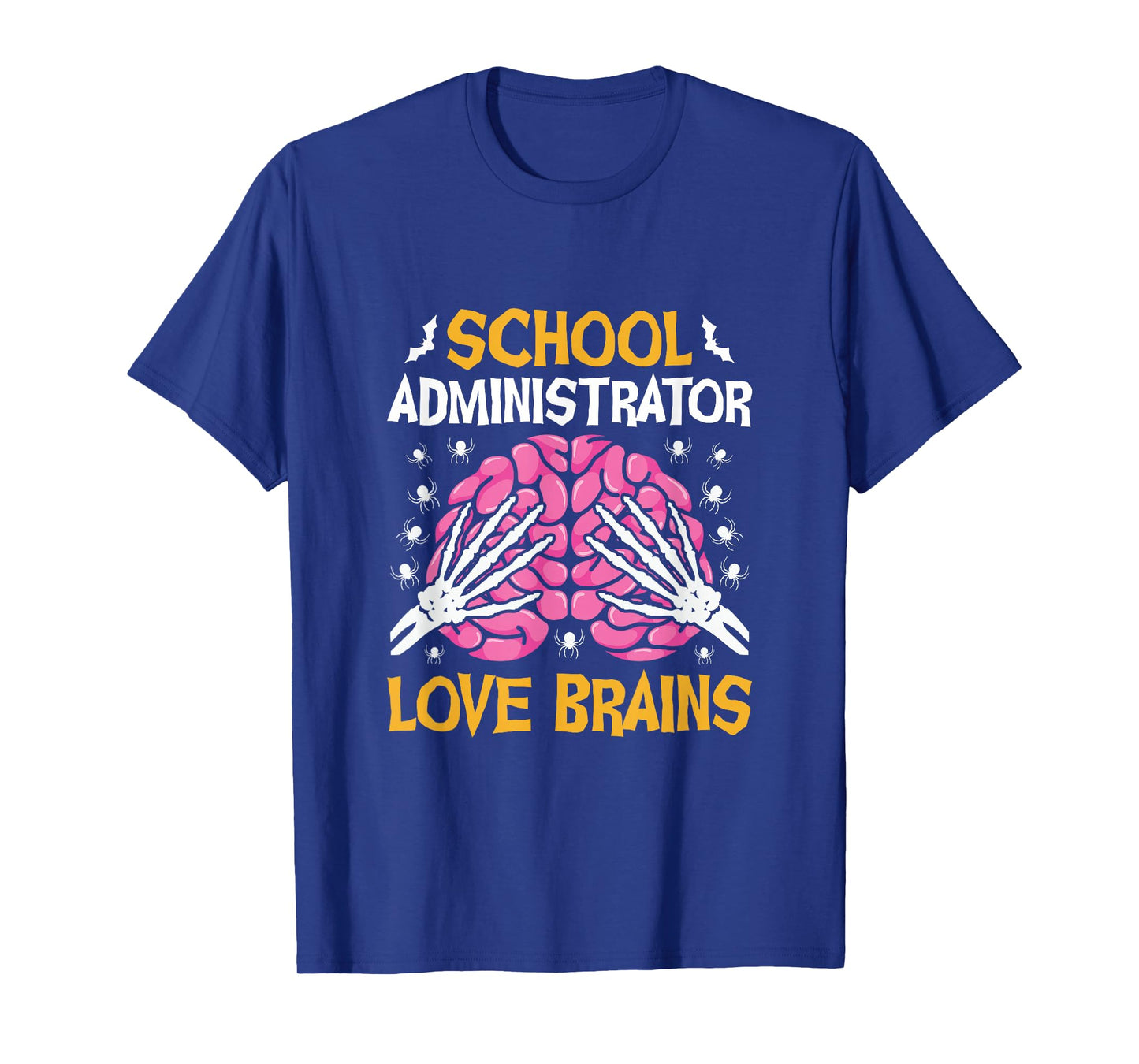 School Administrator Love Brains Funny Halloween School T-Shirt