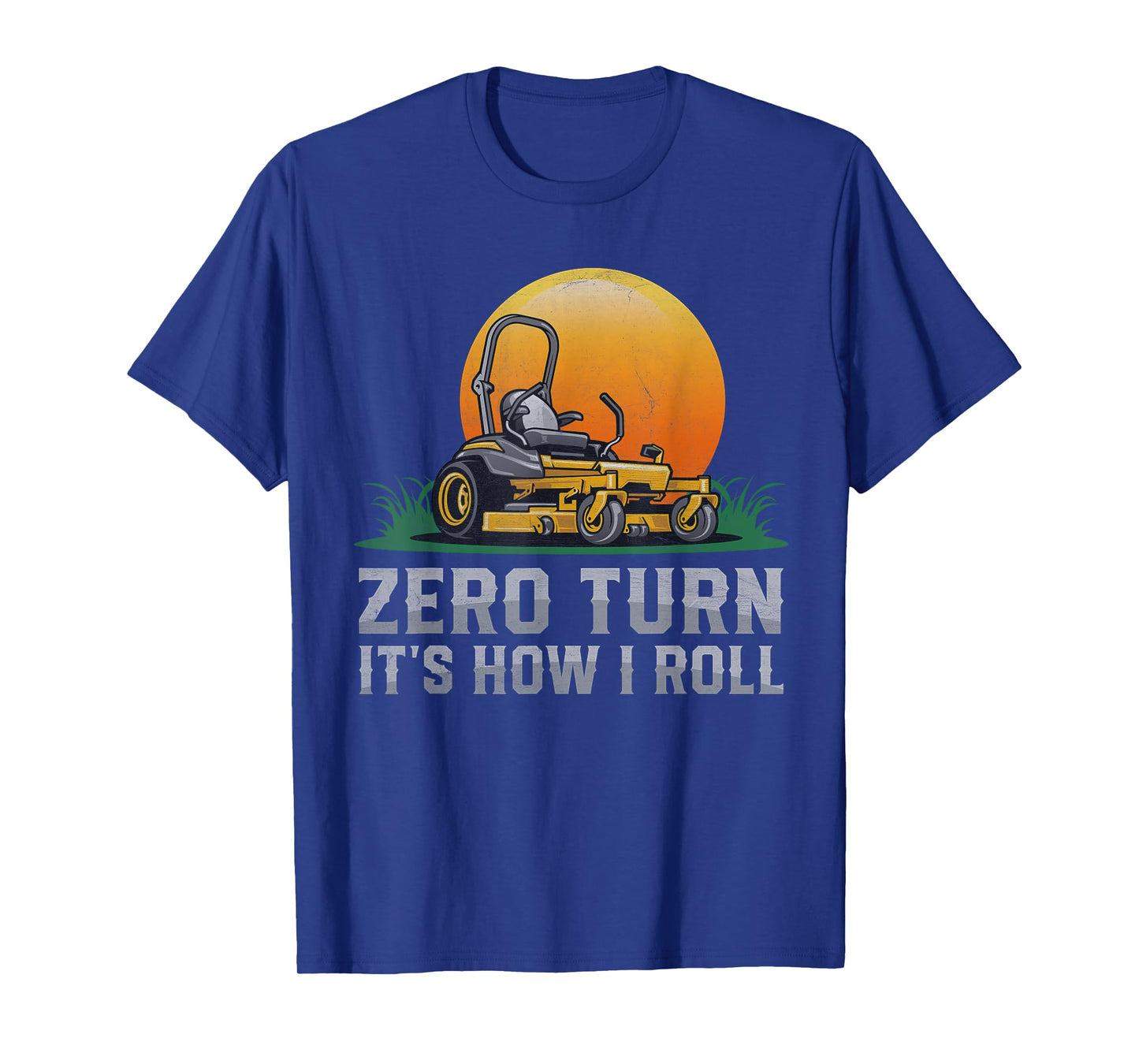 Retro Gardener Lawn Mowing Zero Turn It's How I Roll T-Shirt
