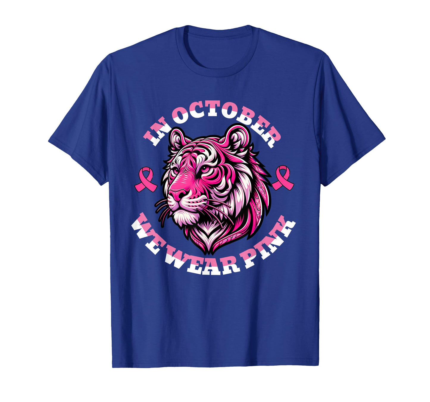 Tiger Pink, In October We Wear Pink Cute Graphic T-Shirt
