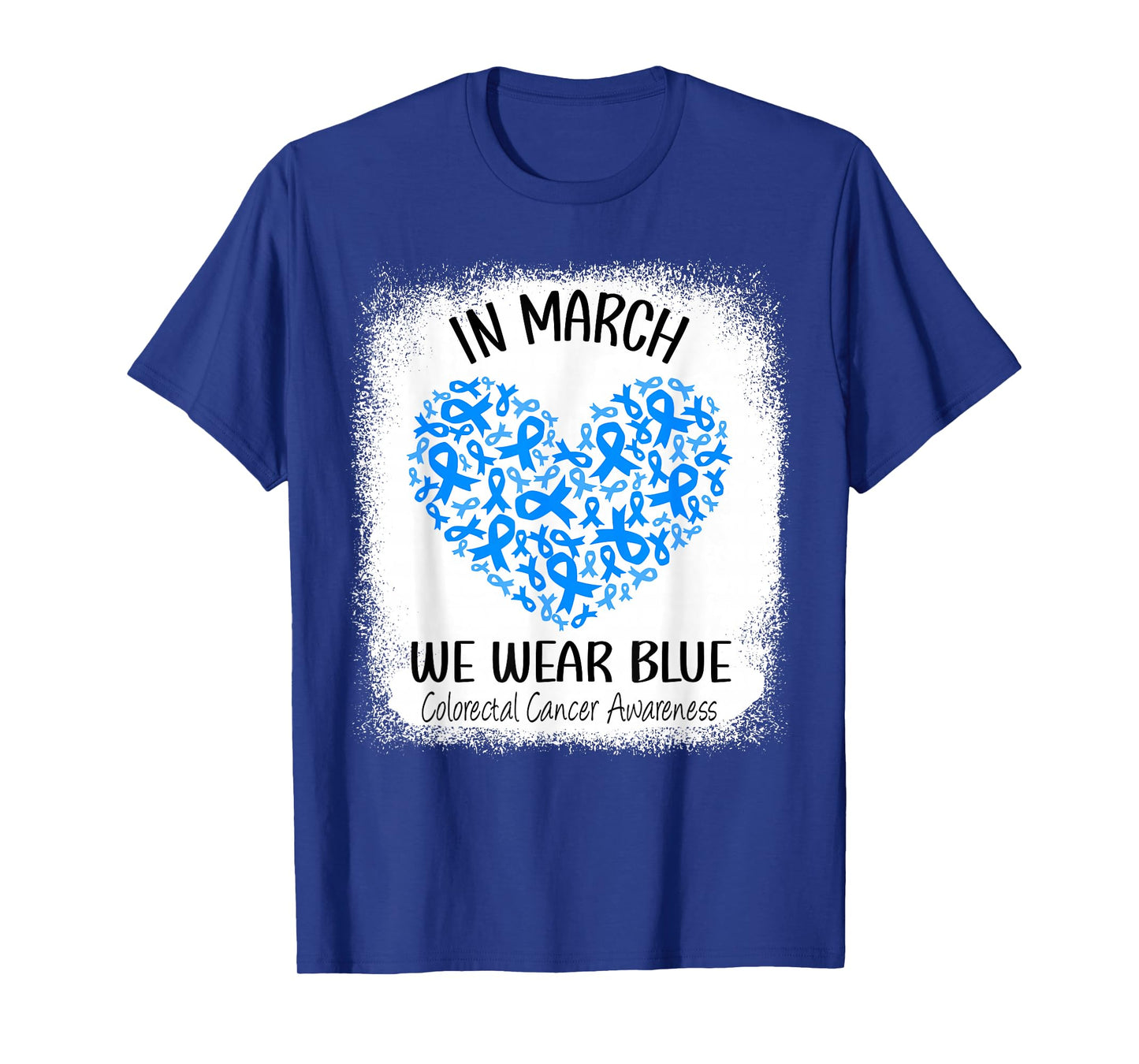 Heart March We Wear Blue Colorectal Cancer Awareness Colon T-Shirt