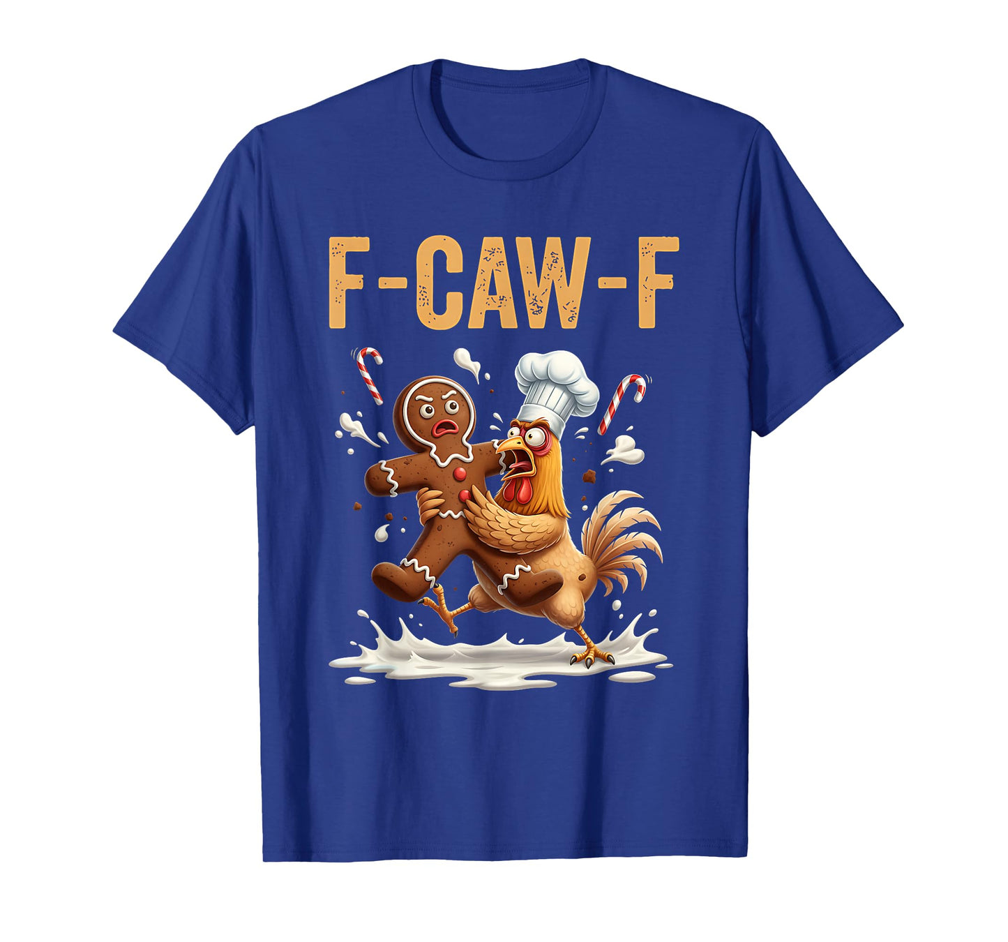 Funny F-CAW-F Gingerbread Cookie Christmas Chicken T-Shirt