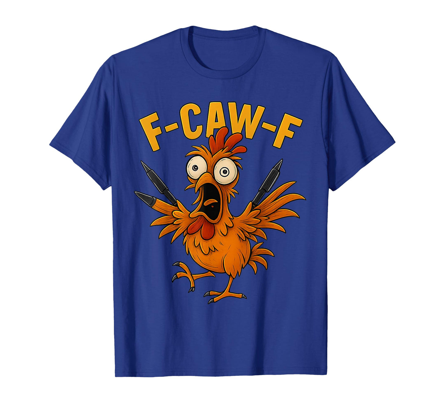 Funny F-Caw-F Chicken FCAWF, Quote Rooster Meme, Halloween T T-Shirt