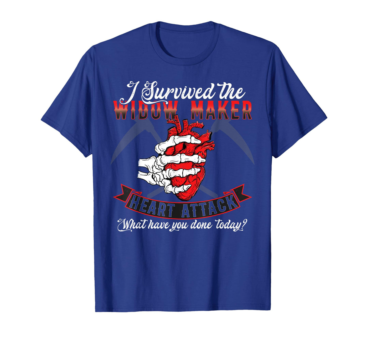 I Survived The Widow Maker Heart Attack Heart Disease T-Shirt