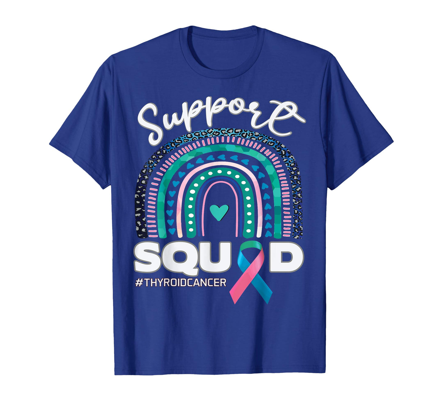 Thyroid Cancer Support Squad Blue Pink Teal Ribbon T-Shirt