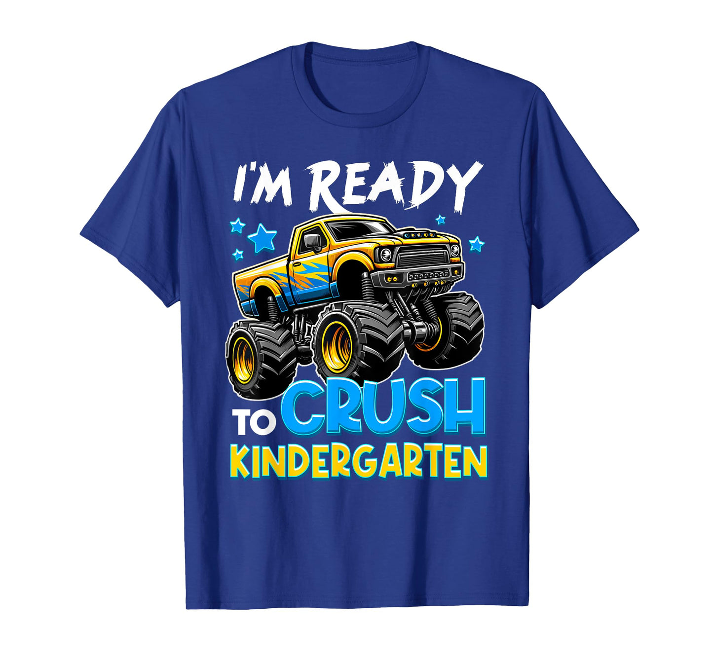 I'm Ready To Crush Kindergarten First Day of Kinder Boys T-Shirt