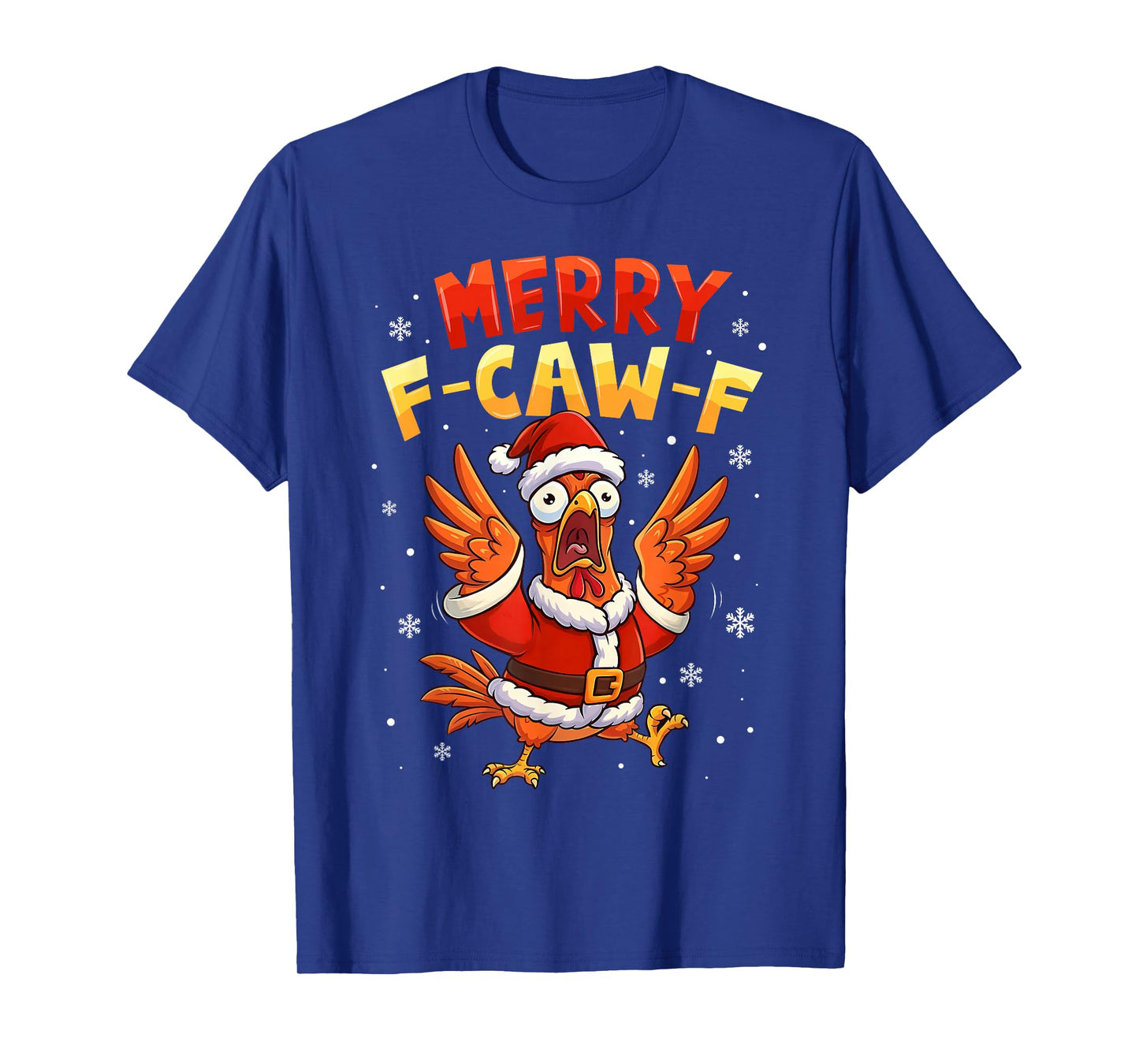 Merry F-Caw-F Chicken Rooster Xmas Christmas Pajamas Holiday T-Shirt