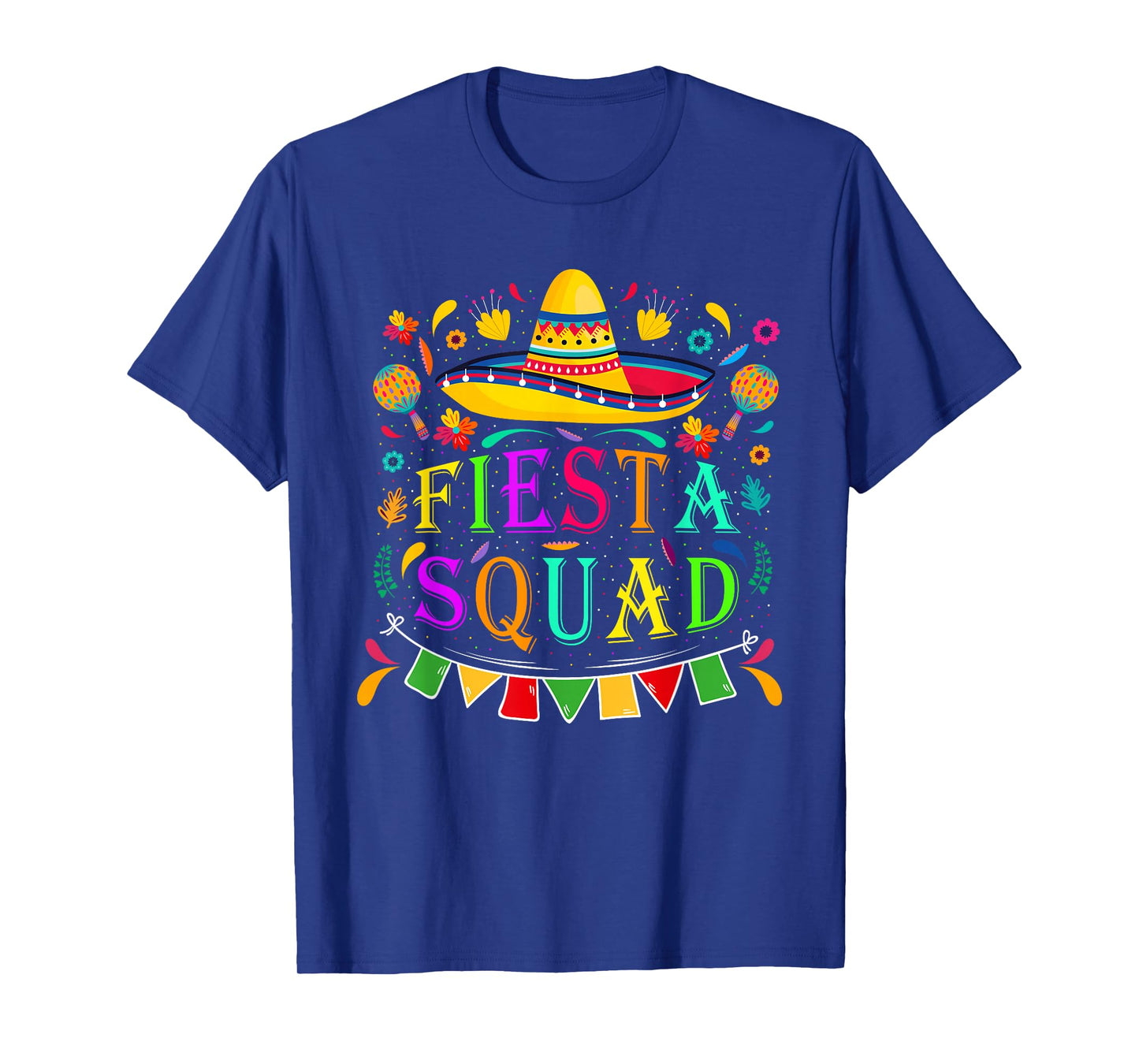 Cinco de Mayo Fiesta Squad Mexican Party Cinco de Mayo Squad T-Shirt
