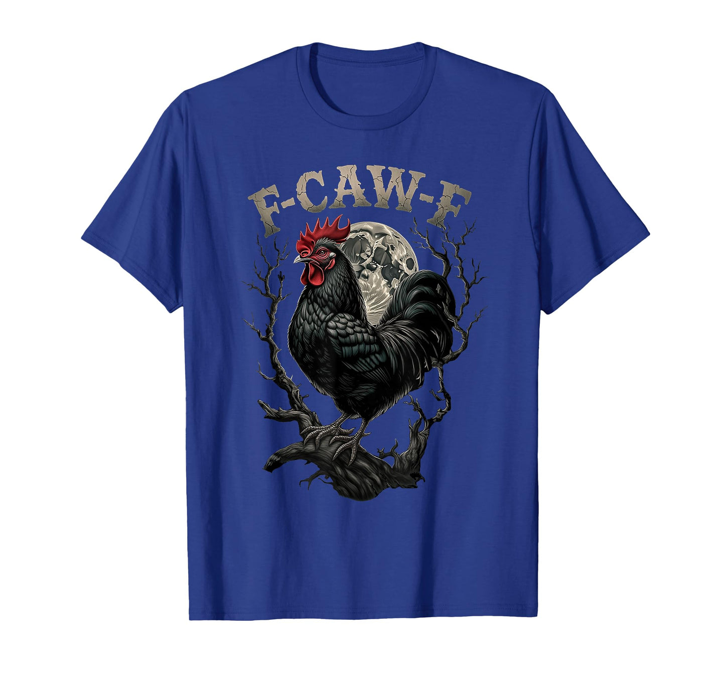 Black Chicken, F-Caw-F Funny Chicken Moon Gothic Adult Humor T-Shirt