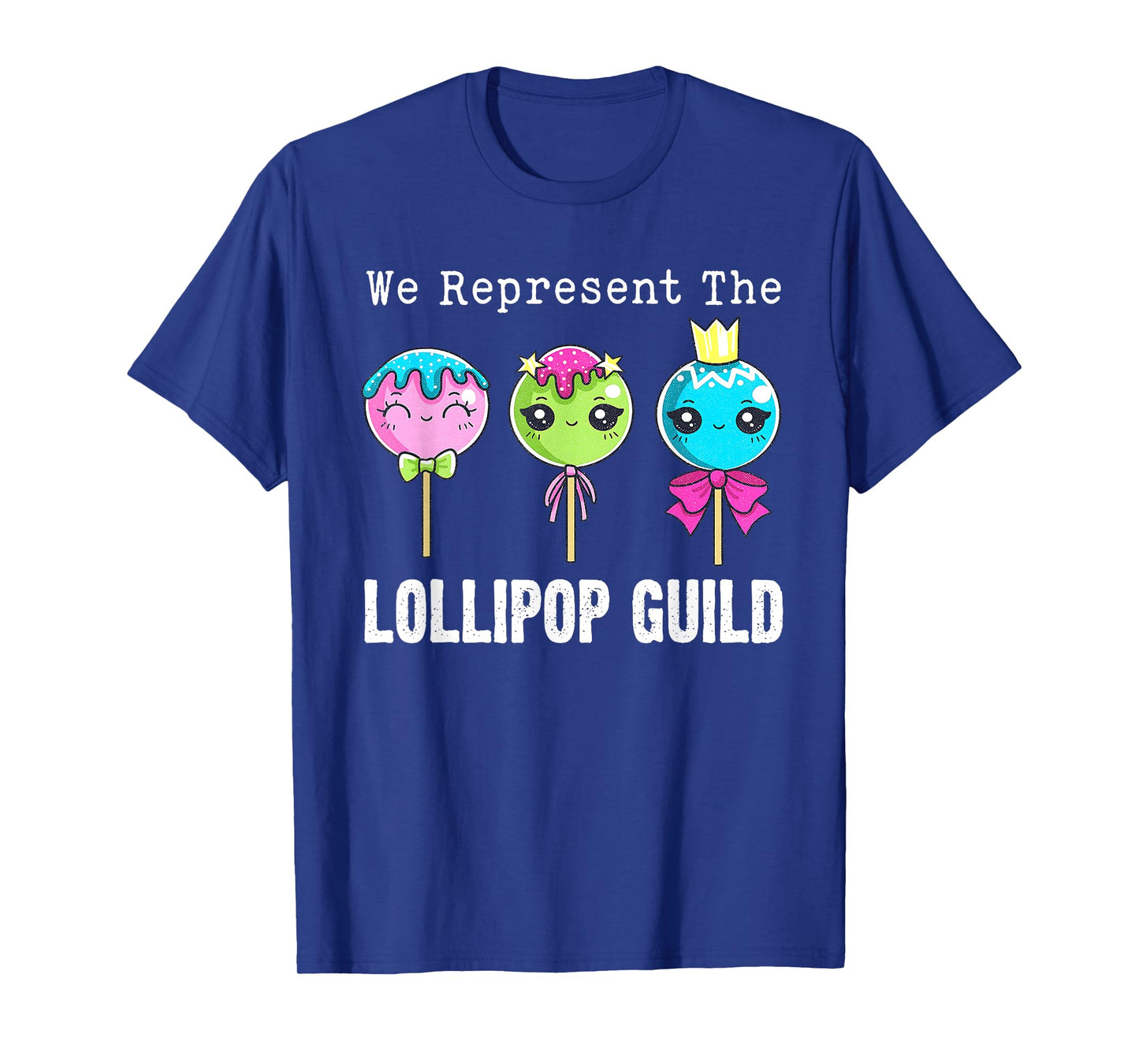We Represent The Lollipop Guild Wizard-Of-Oz Cute Candy T-Shirt