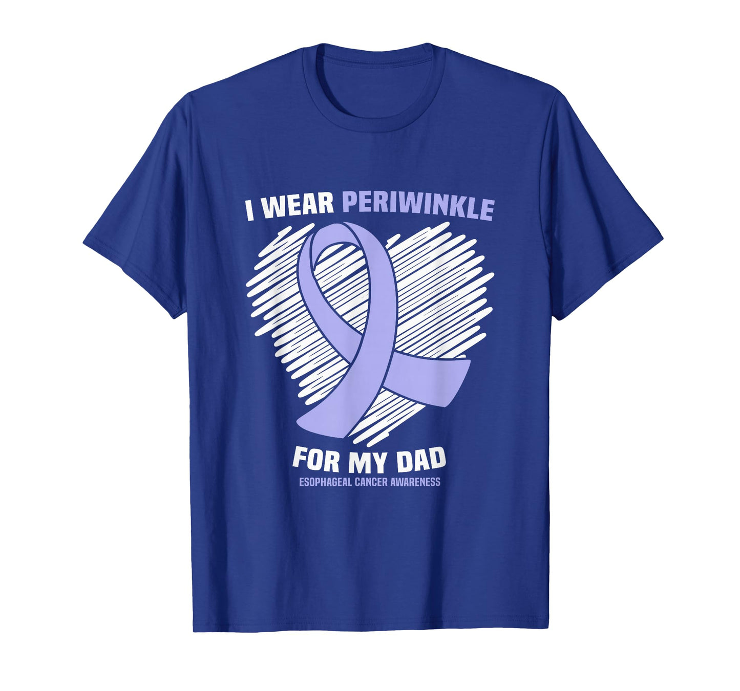 I Wear Periwinkle For My Dad Esophageal Cancer Awareness T-Shirt
