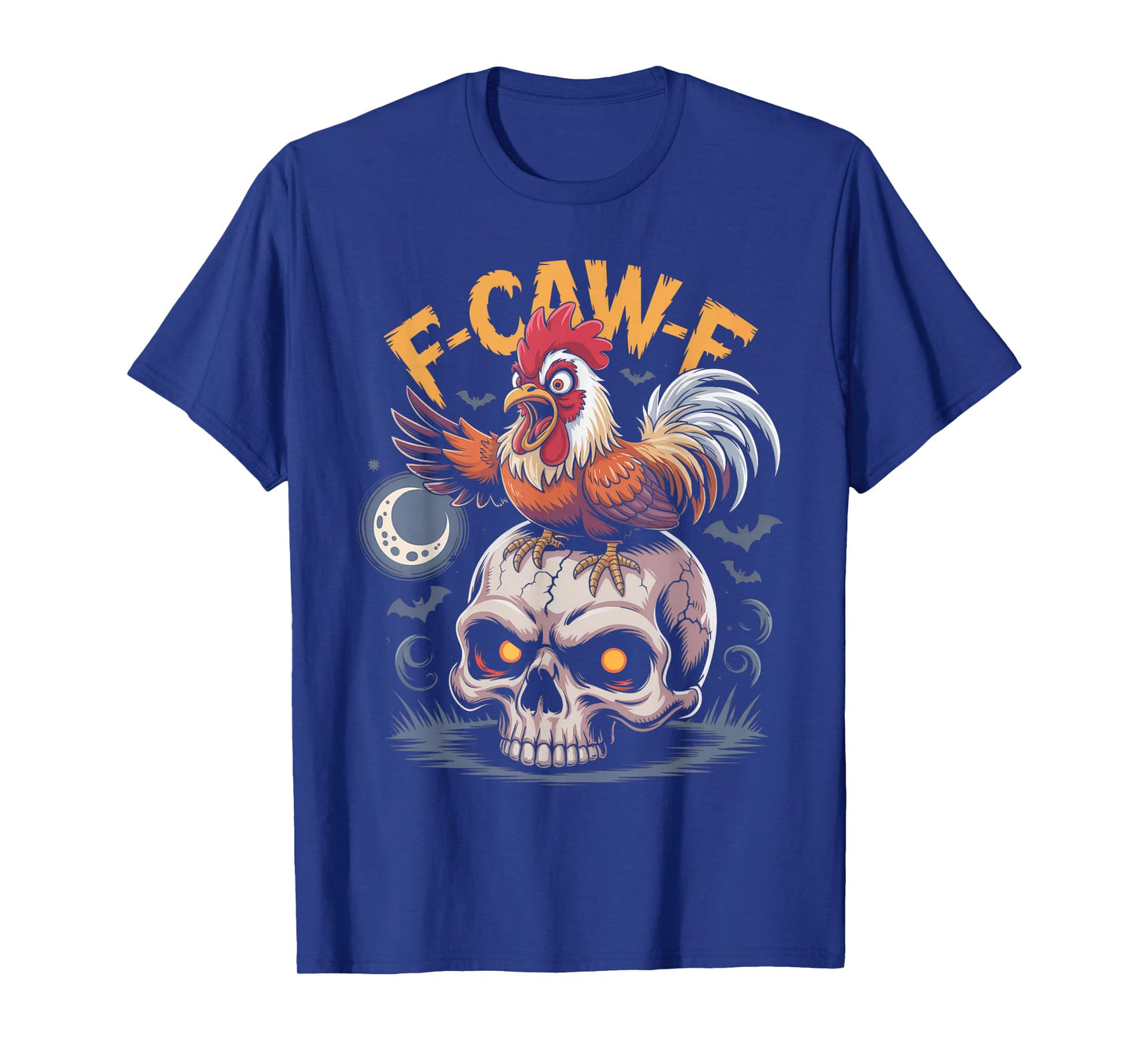 F-Caw-F Funny Chicken Halloween Rooster Meme T-Shirt