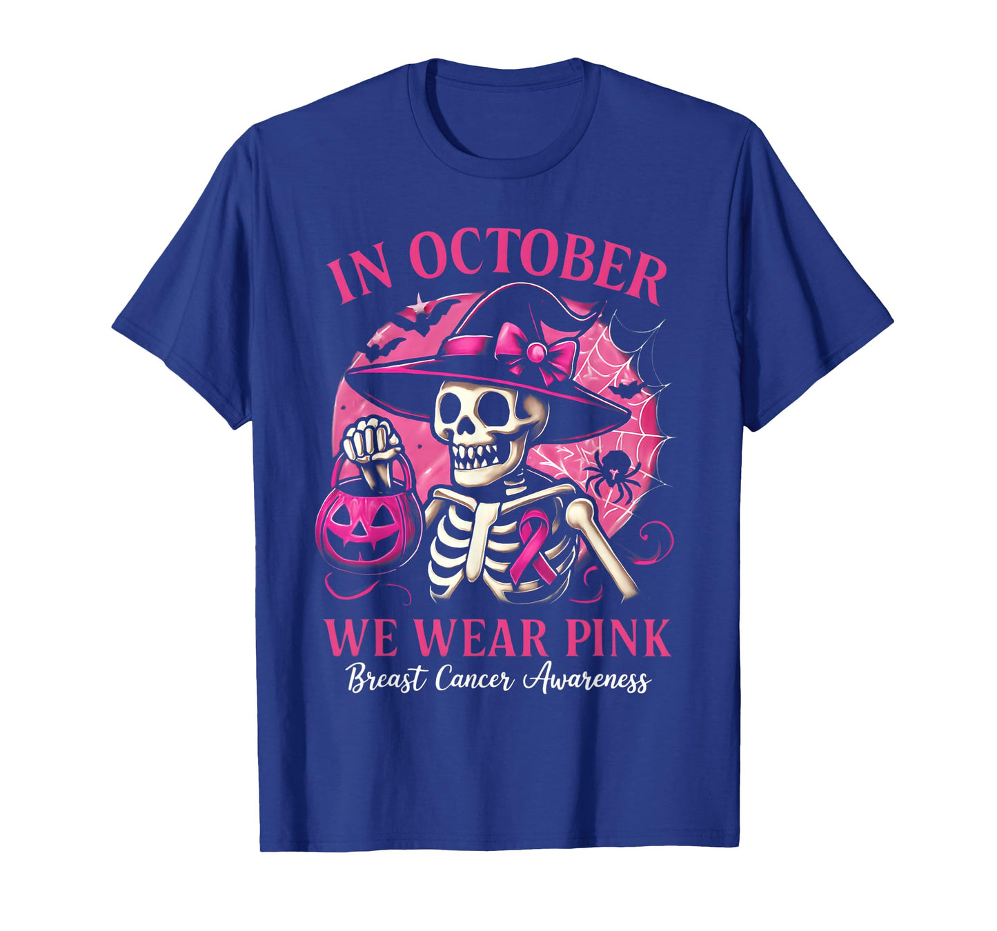 Halloween Skeleton in October We Wear Pink Breast Cancer T-Shirt