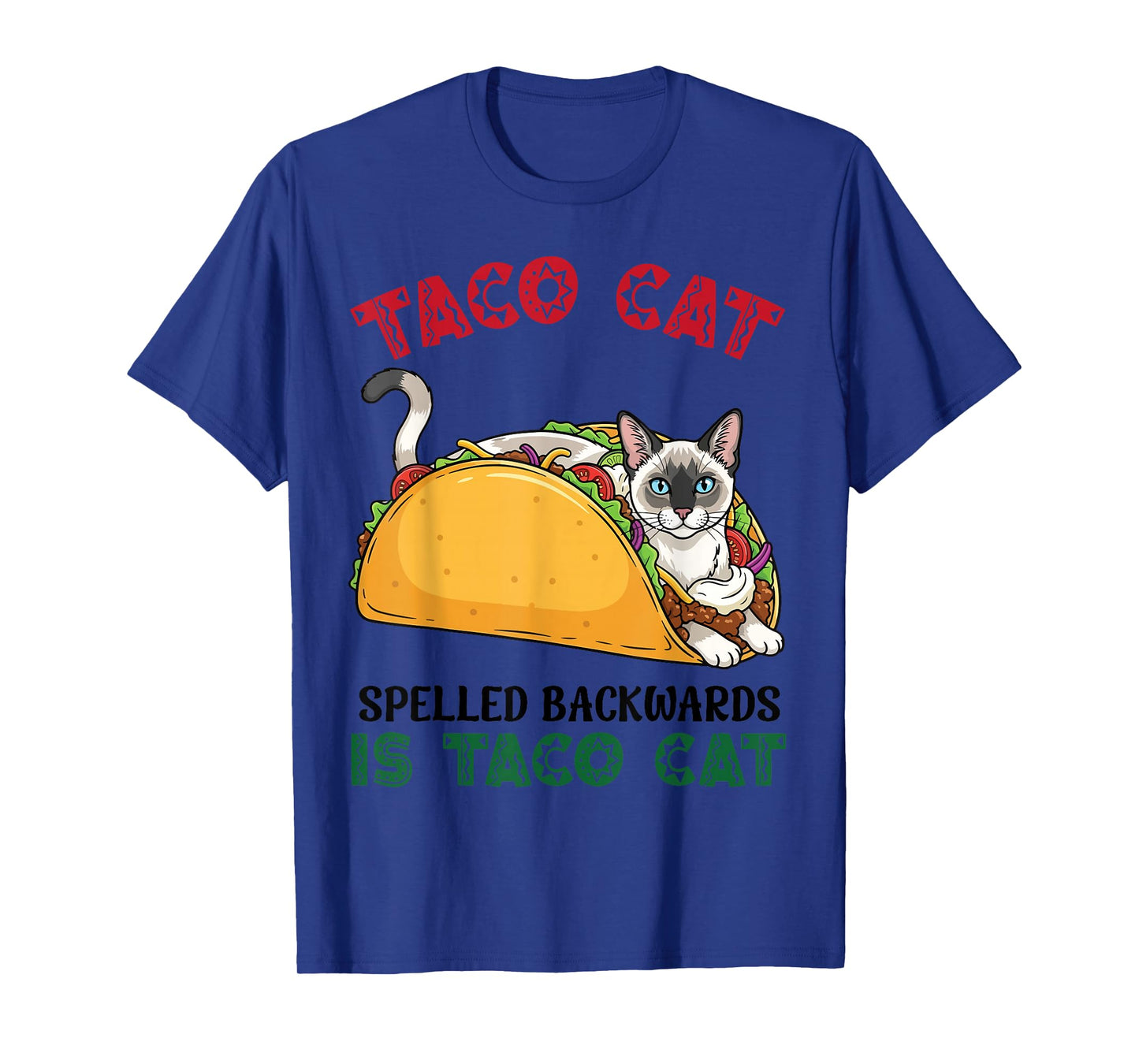 Javanese Taco Cat Spelled Backwards is Taco Inside A Cat T-Shirt
