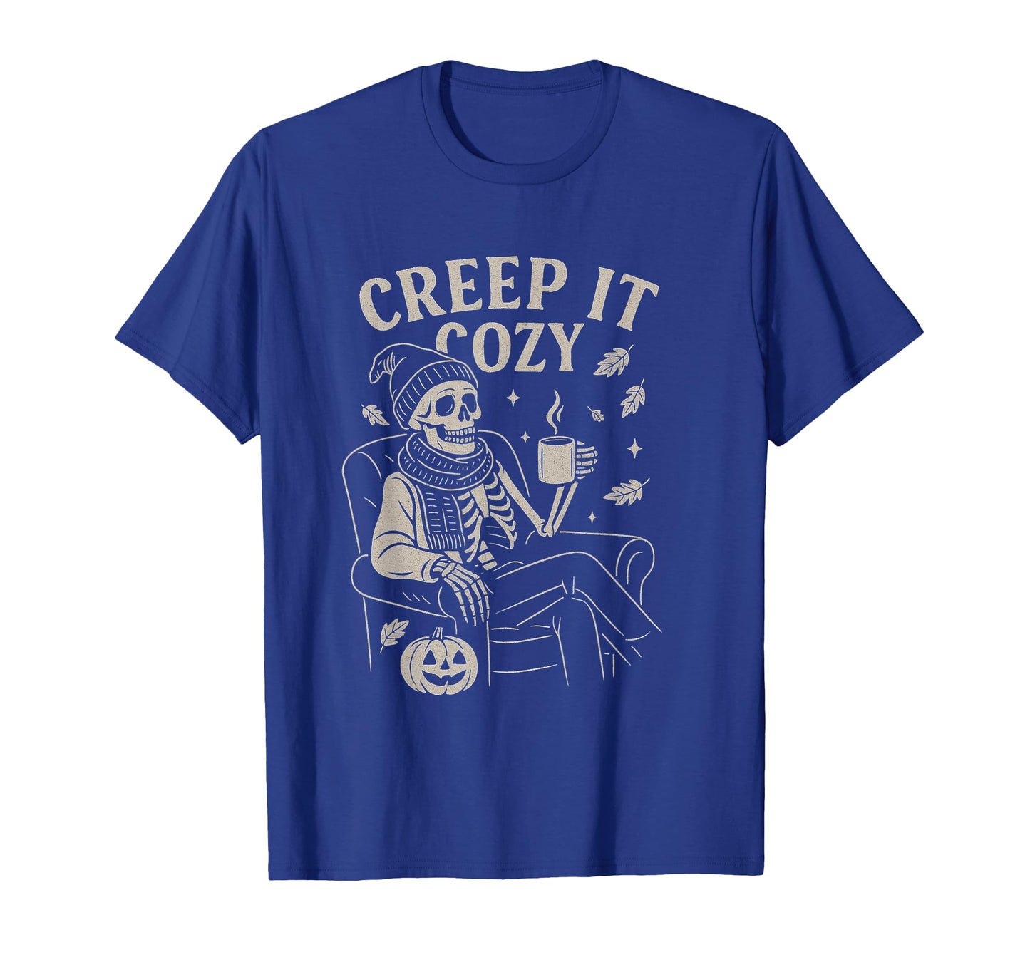 Funny Skeleton Halloween Fall Creep it Cozy T-Shirt