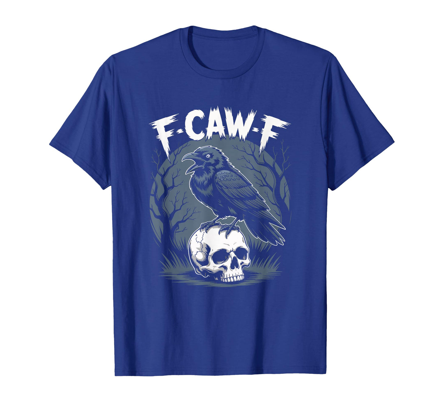 Black Crow, F-Caw-F Funny Black Bird Moon Gothic Adult Humor T-Shirt