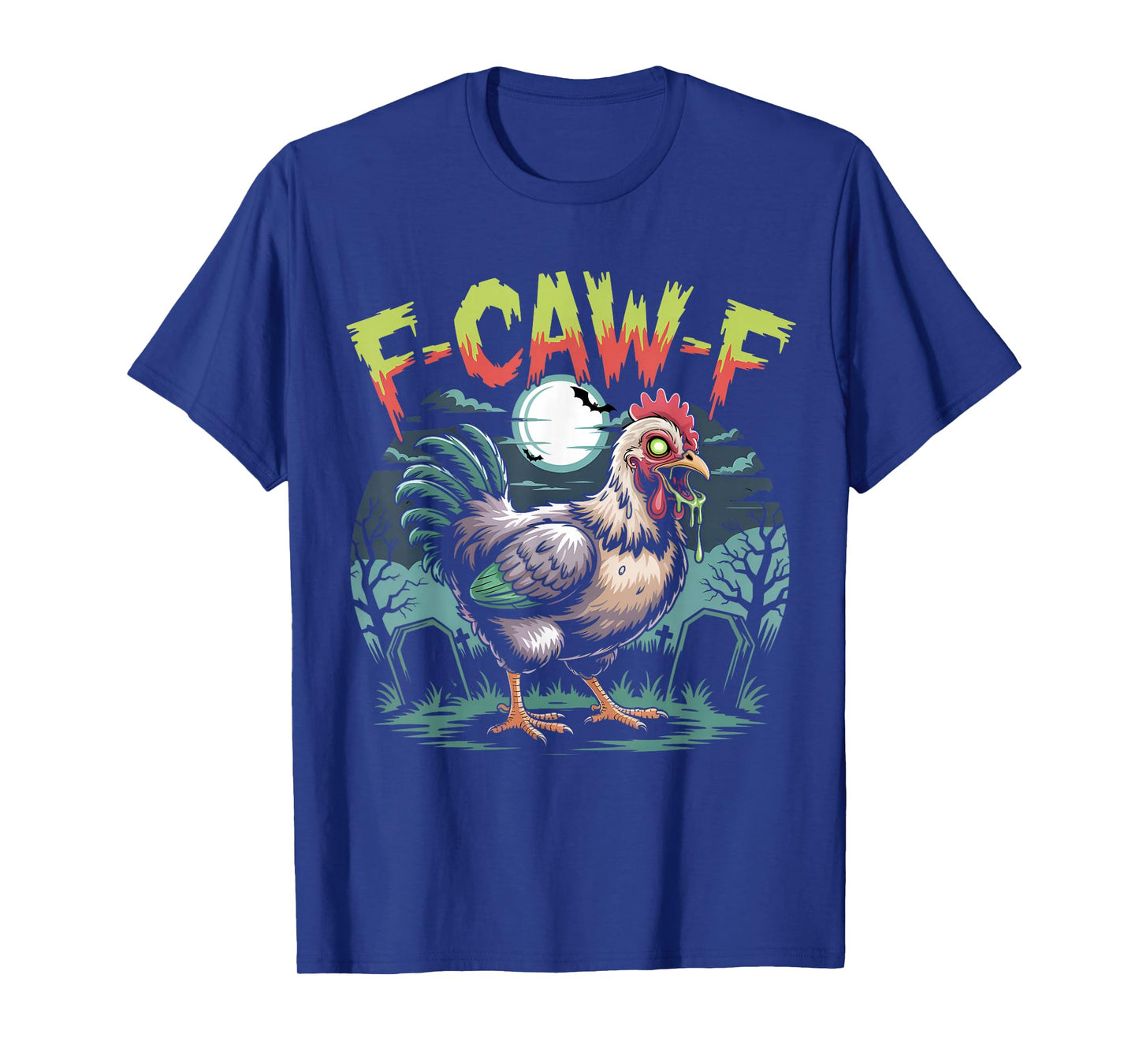 F-Caw-F Funny Chicken Humor F-Caw-F Quote Rooster Meme Retro T-Shirt