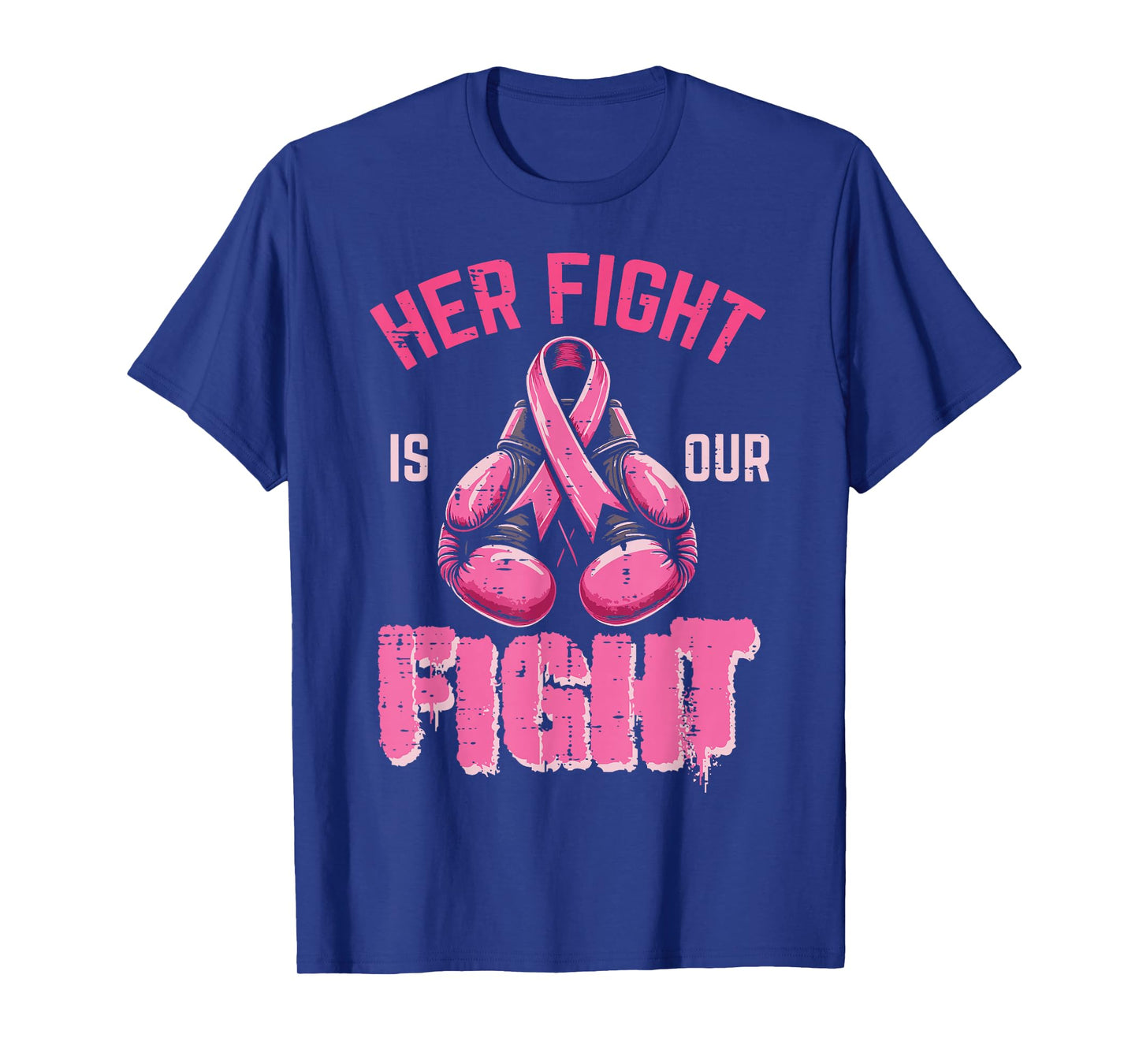 Breast Cancer Her Fight Our Fight Aware Boxing Women Men Kid T-Shirt