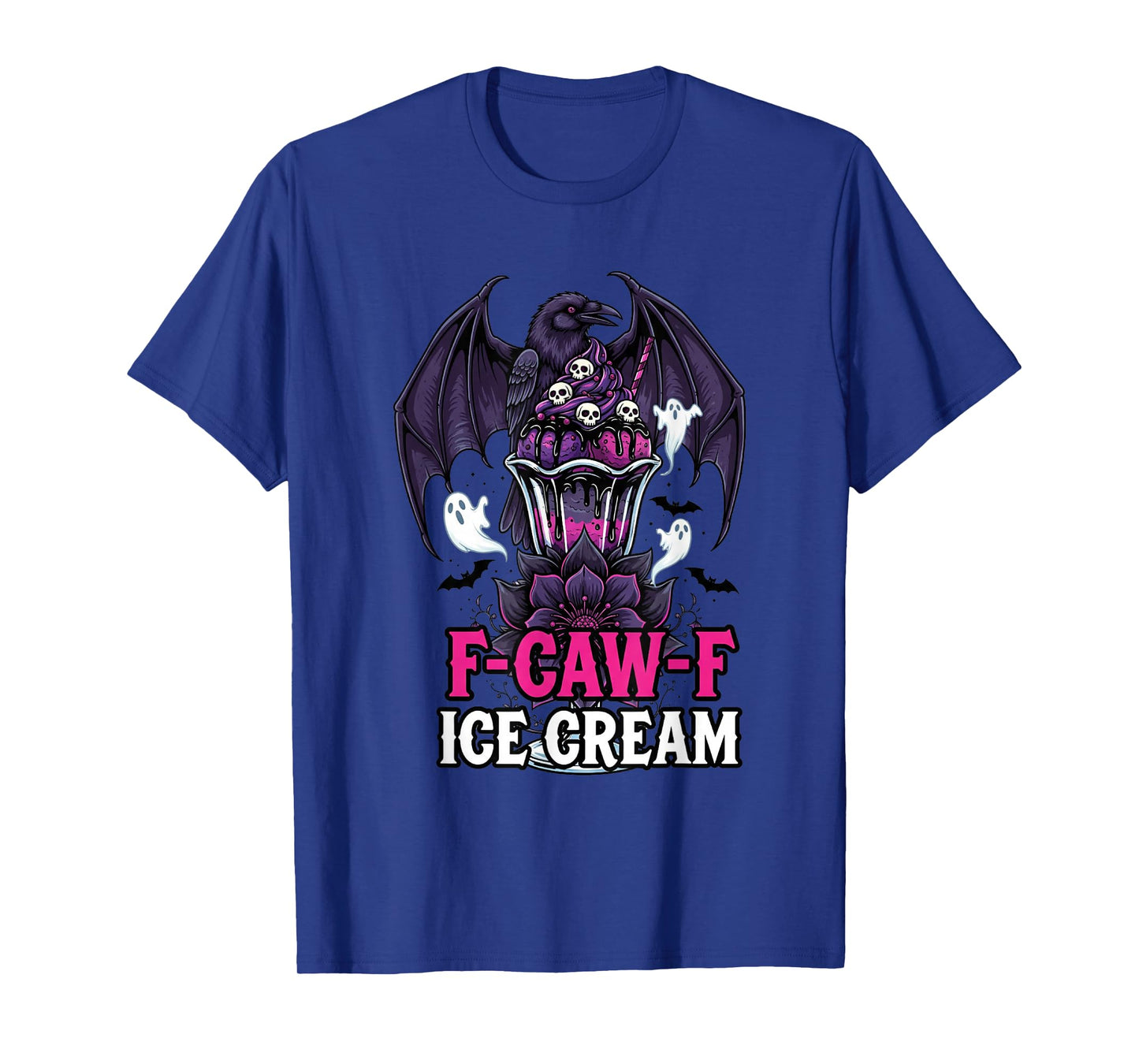 Gothic Raven F-Caw-F Ice Cream Funny Dark Humor T-Shirt