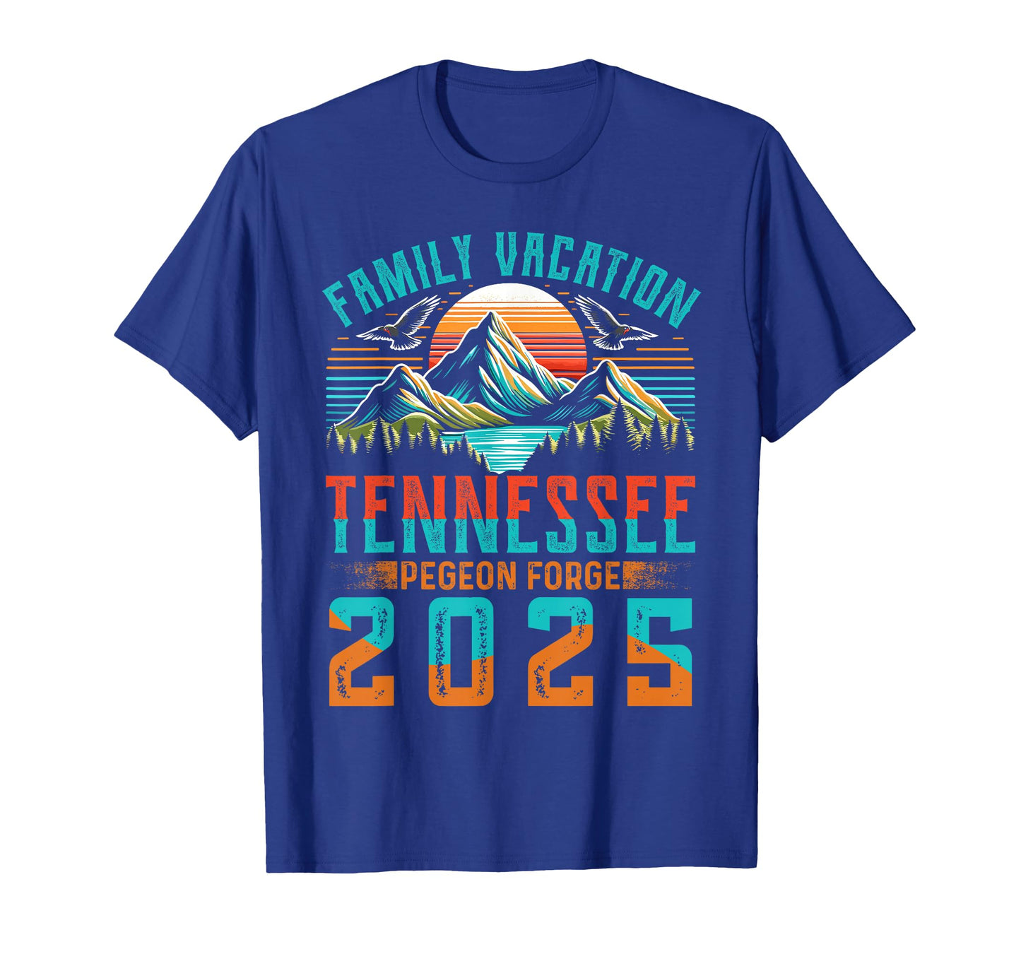 Tennessee Smoky Mountains Family Vacation 2025 Pigeon Forge T-Shirt
