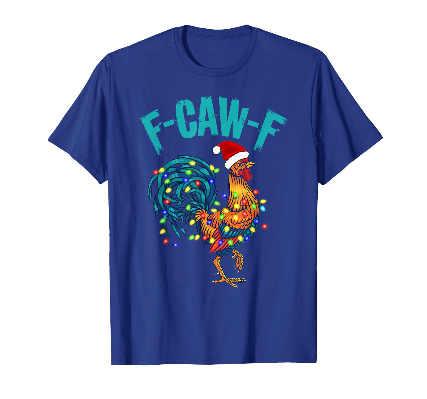 F-Caw-F Funny Chicken Humor Rooster Meme Christmas Pajamas T-Shirt