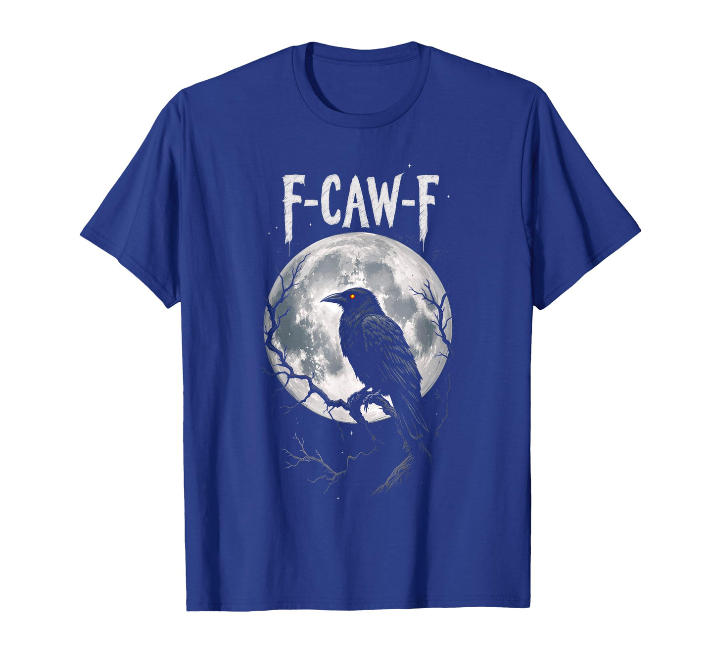 Gothic Raven Moon Art F-Caw-F Crow Pun Humor Dark Design T-Shirt