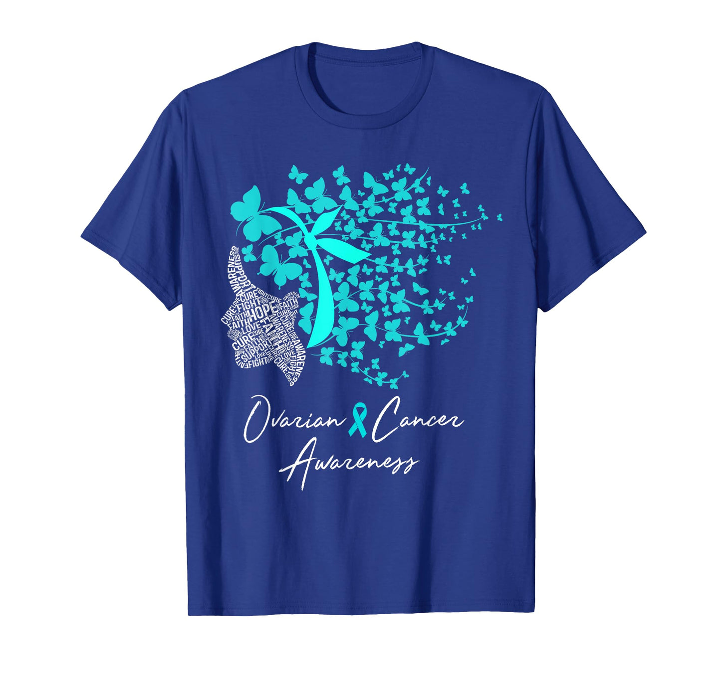 Ovarian Cancer Awareness Shirt Teal Butterflies TShirt T-Shirt