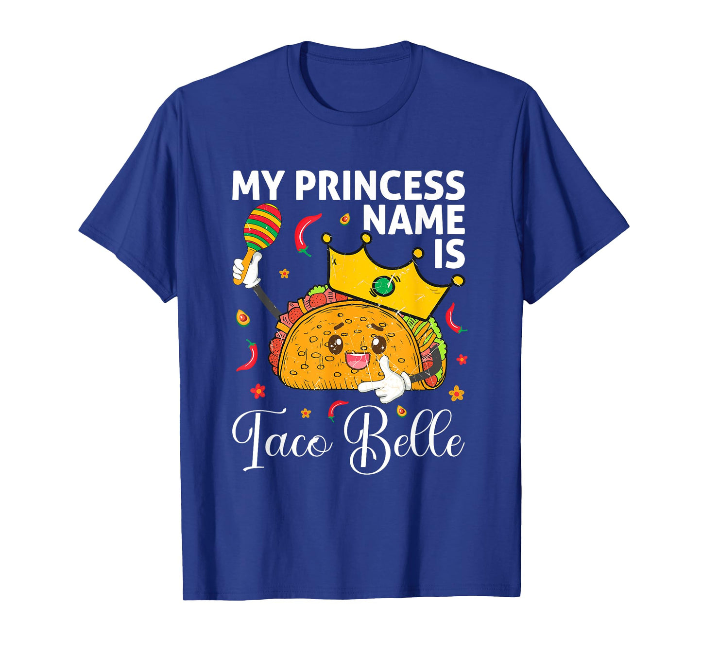 My Princess Name Is Taco Belle Funny Cinco De Mayo Girls T-Shirt