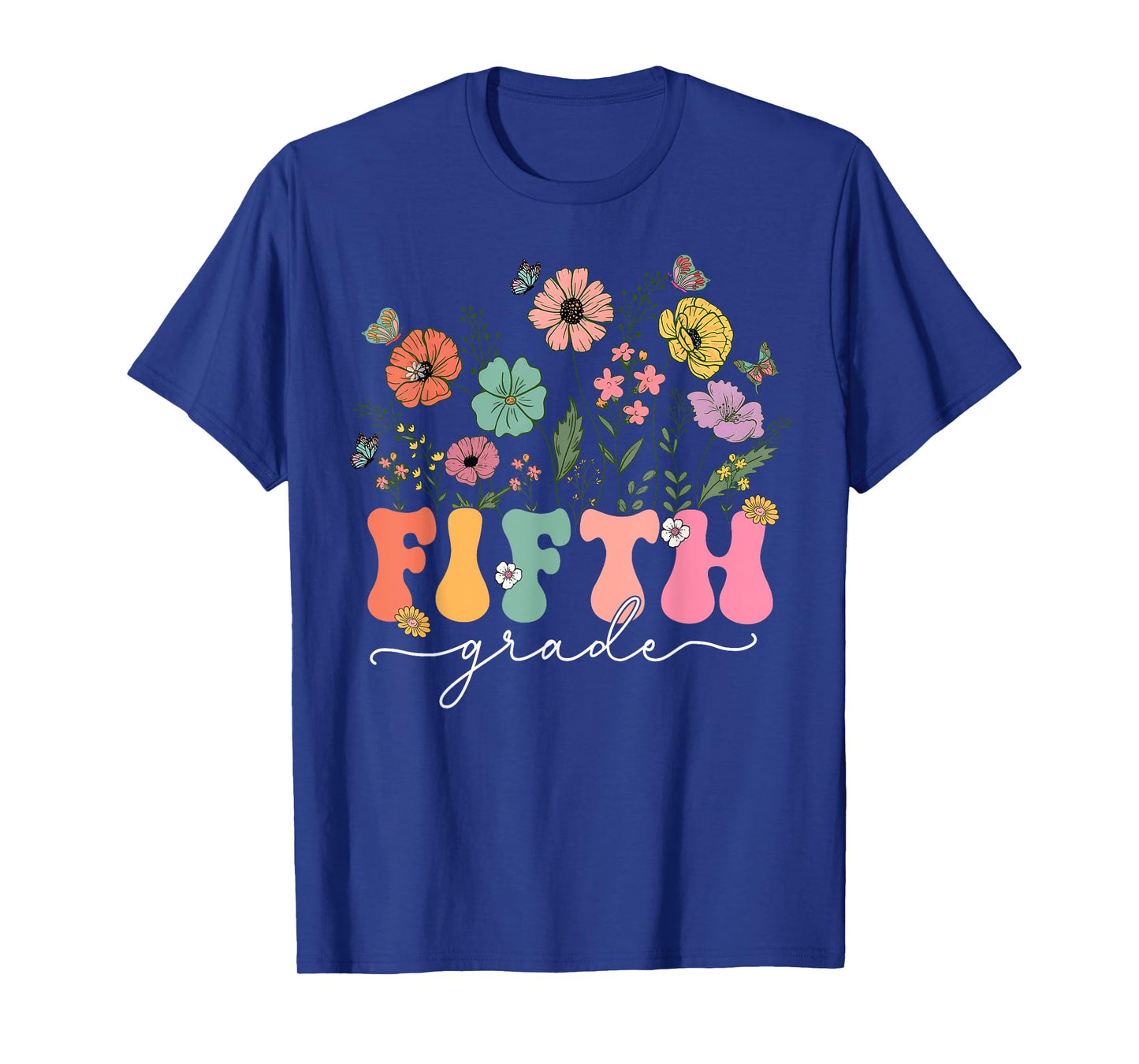 5th Fifth Grade Teacher Wildflower Back To School Floral T-Shirt