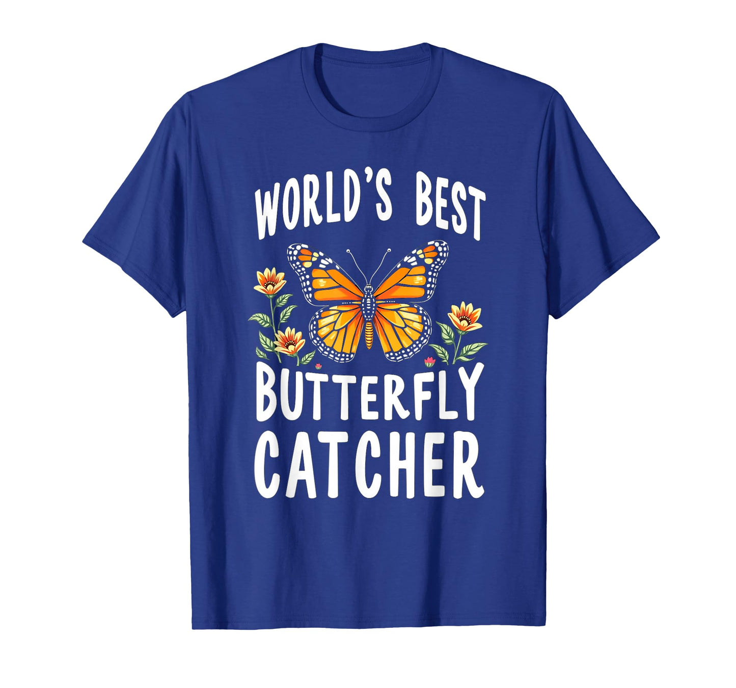 Mom Women's Gifts NatureLoversCo World's Best Butterfly Catcher Nature Enthusiast T-Shirt