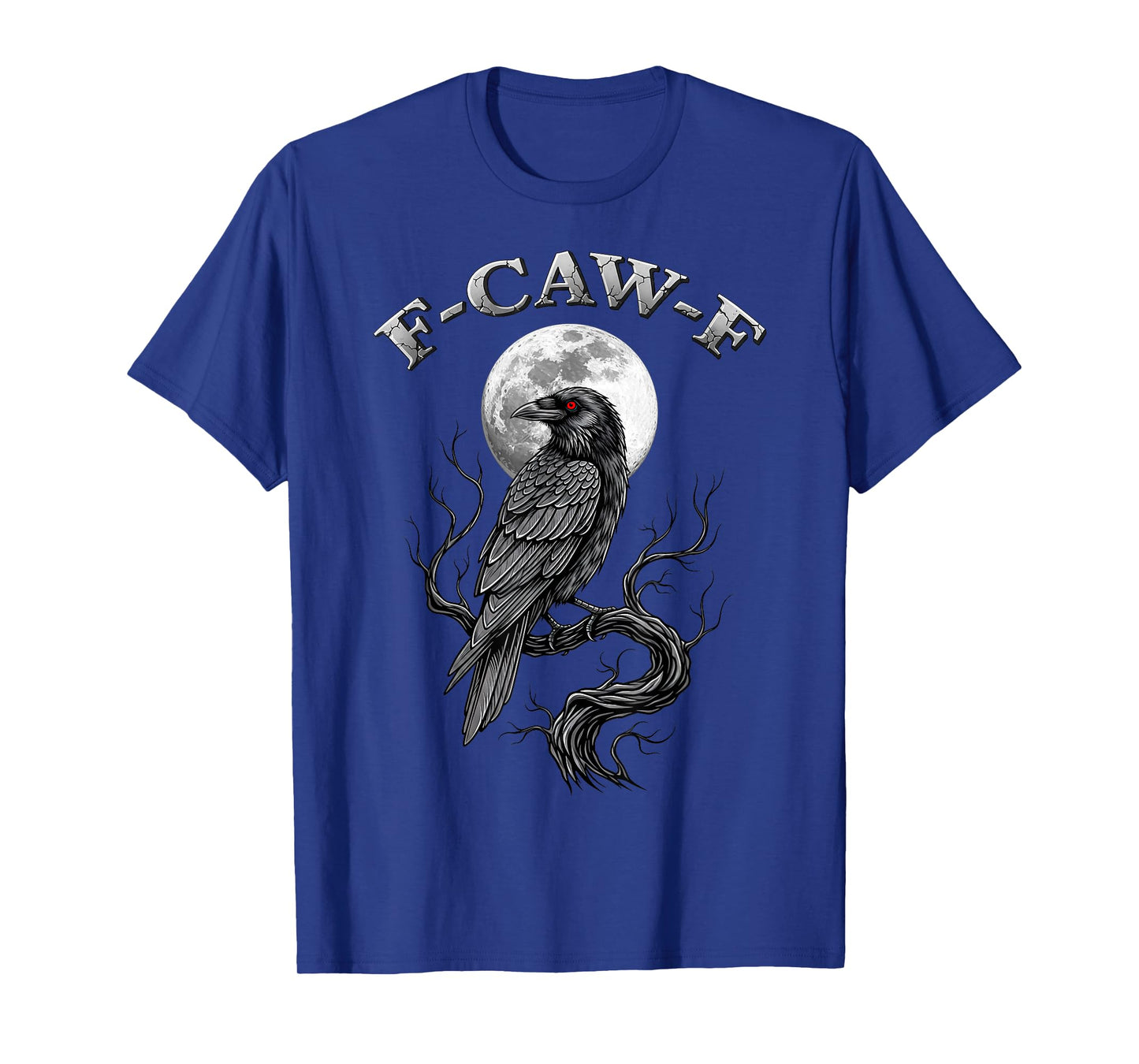 Black Crow, F-Caw-F Funny Black Bird Moon Gothic Adult Humor T-Shirt