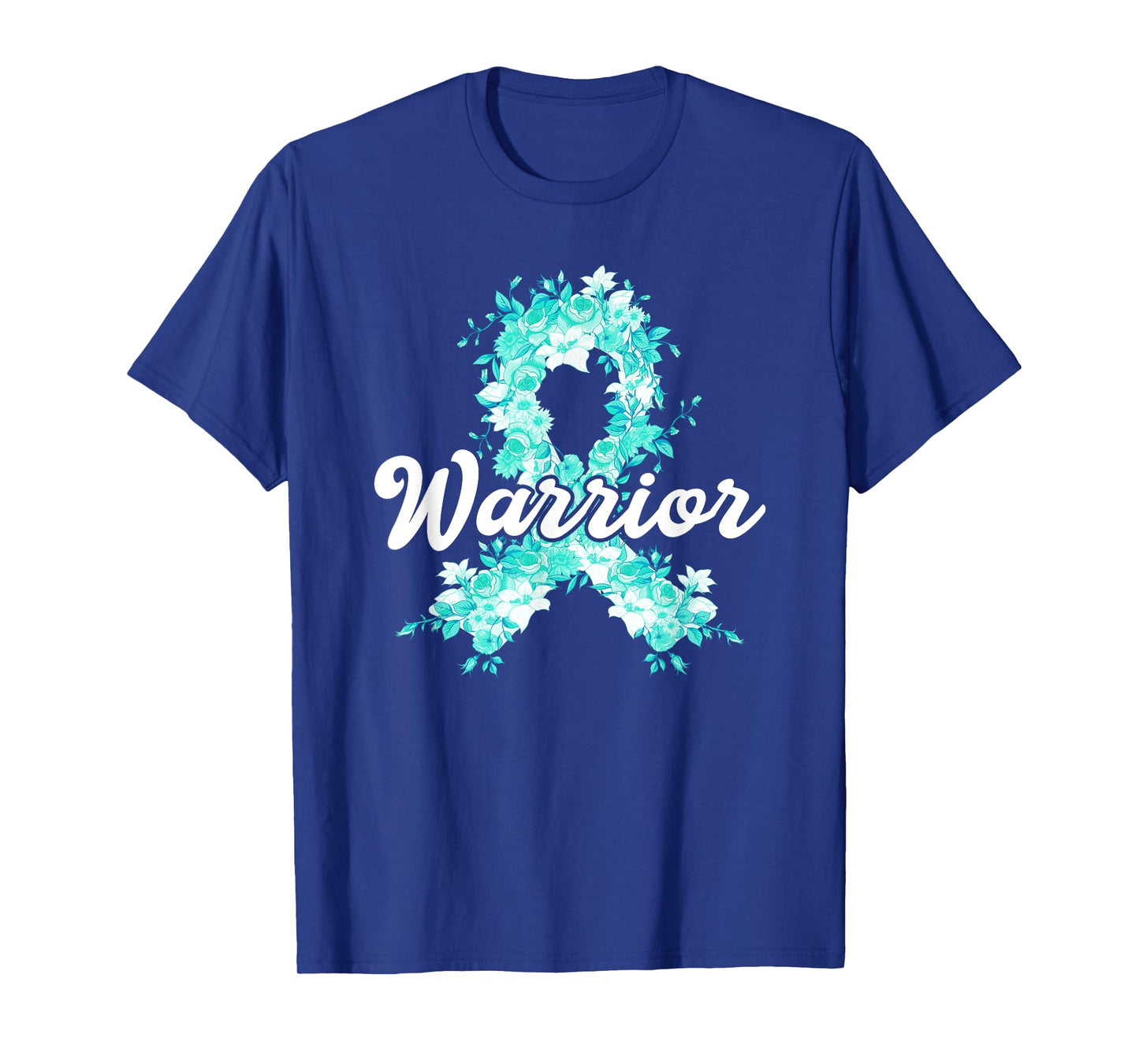 Ovarian Cancer Warrior Awareness Teal Ribbon Survivor T-Shirt