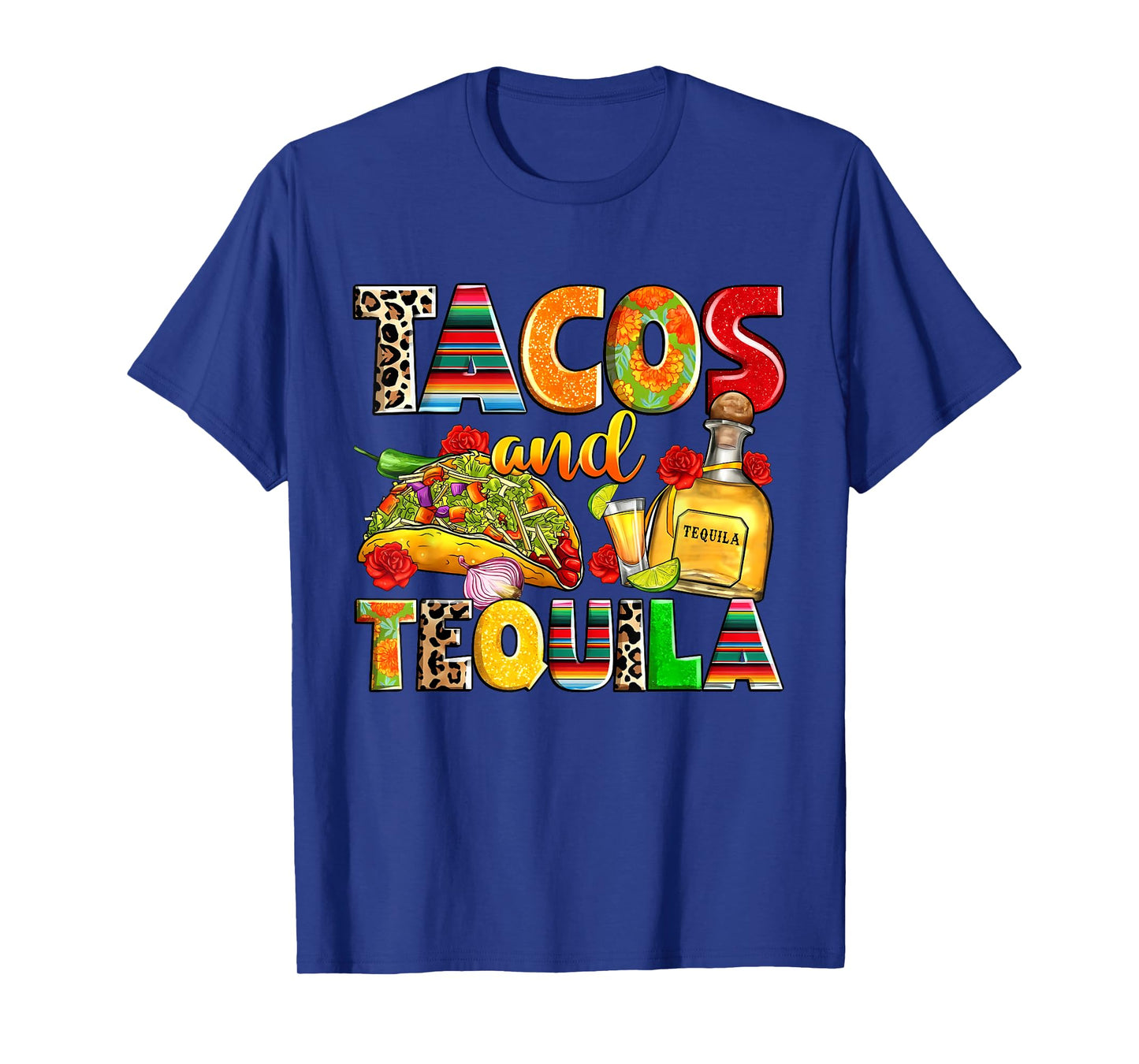 Tacos And Tequila Funny Drinking Taco Mexican Food Lover T-Shirt