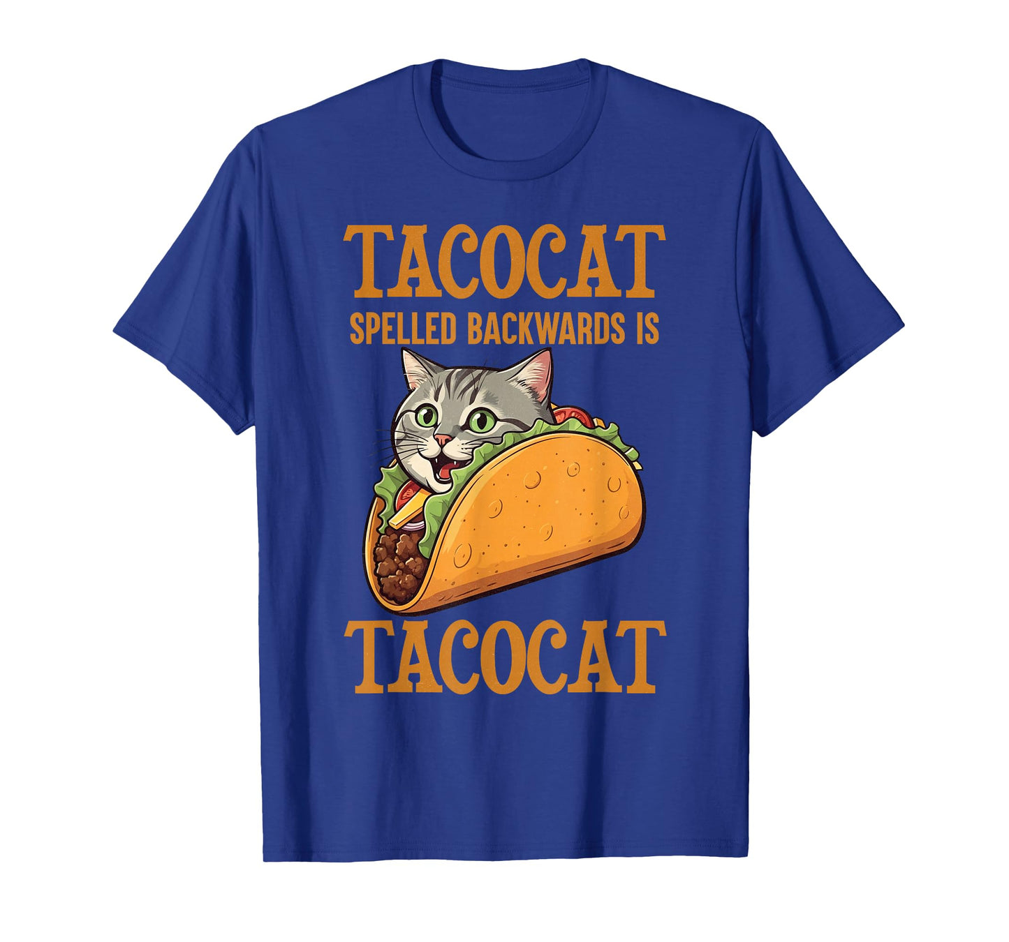 Tacocat Spelled Backward is Tacocat Shirt Taco Cat Lover Tee T-Shirt