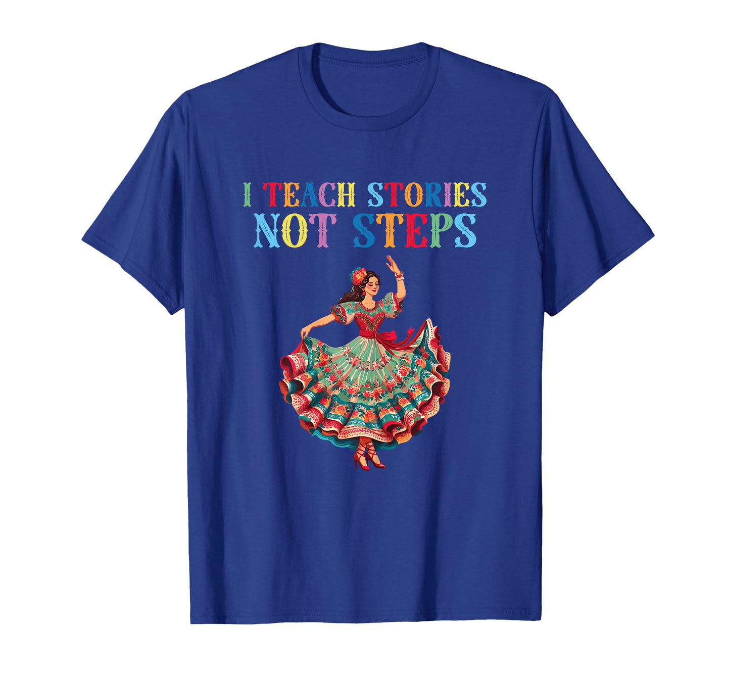 Mexican dance Ballet Folklorico teacher Women T-Shirt