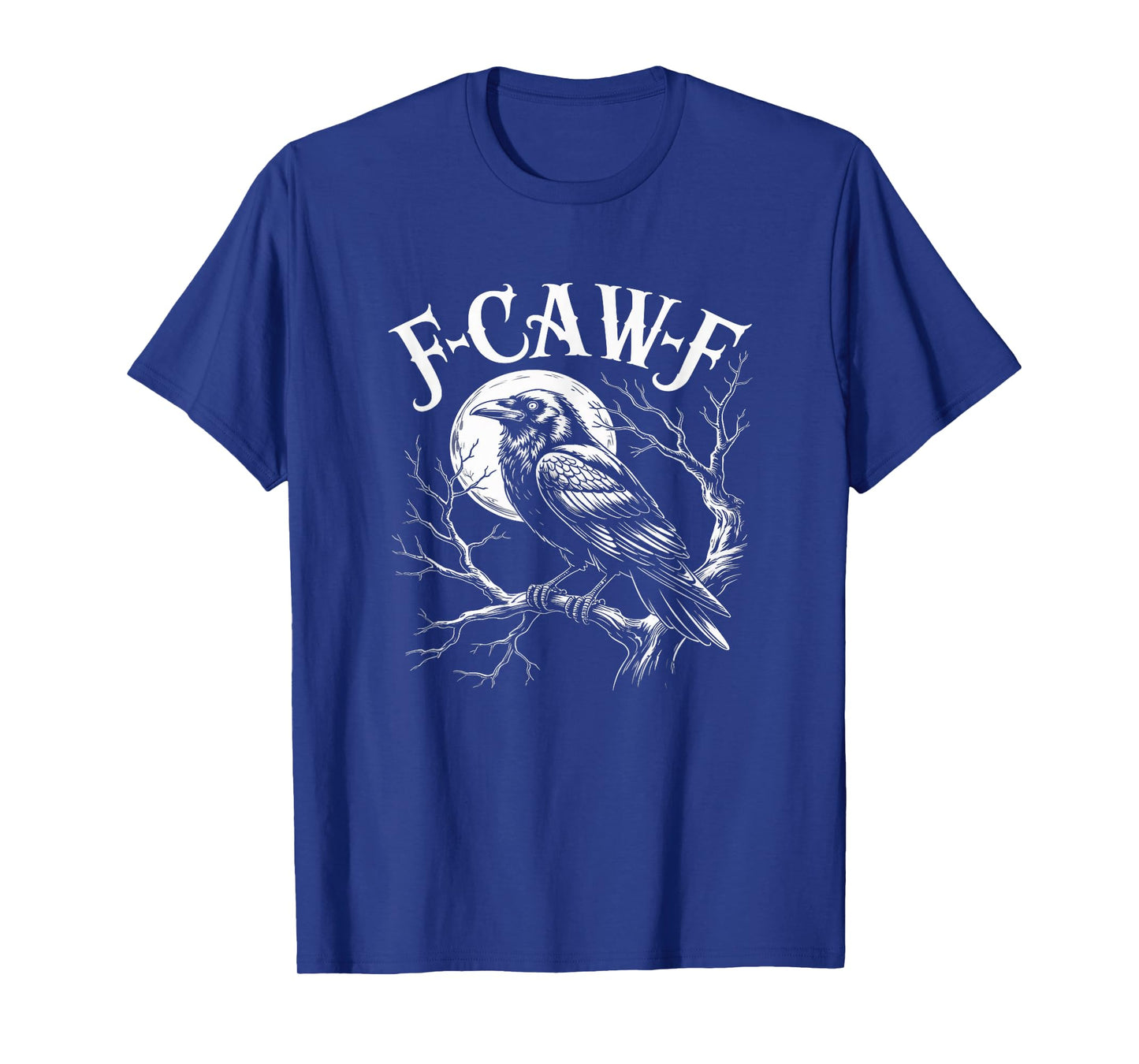 Funny Raven F-Caw-F Gothic Halloween Artwork T-Shirt
